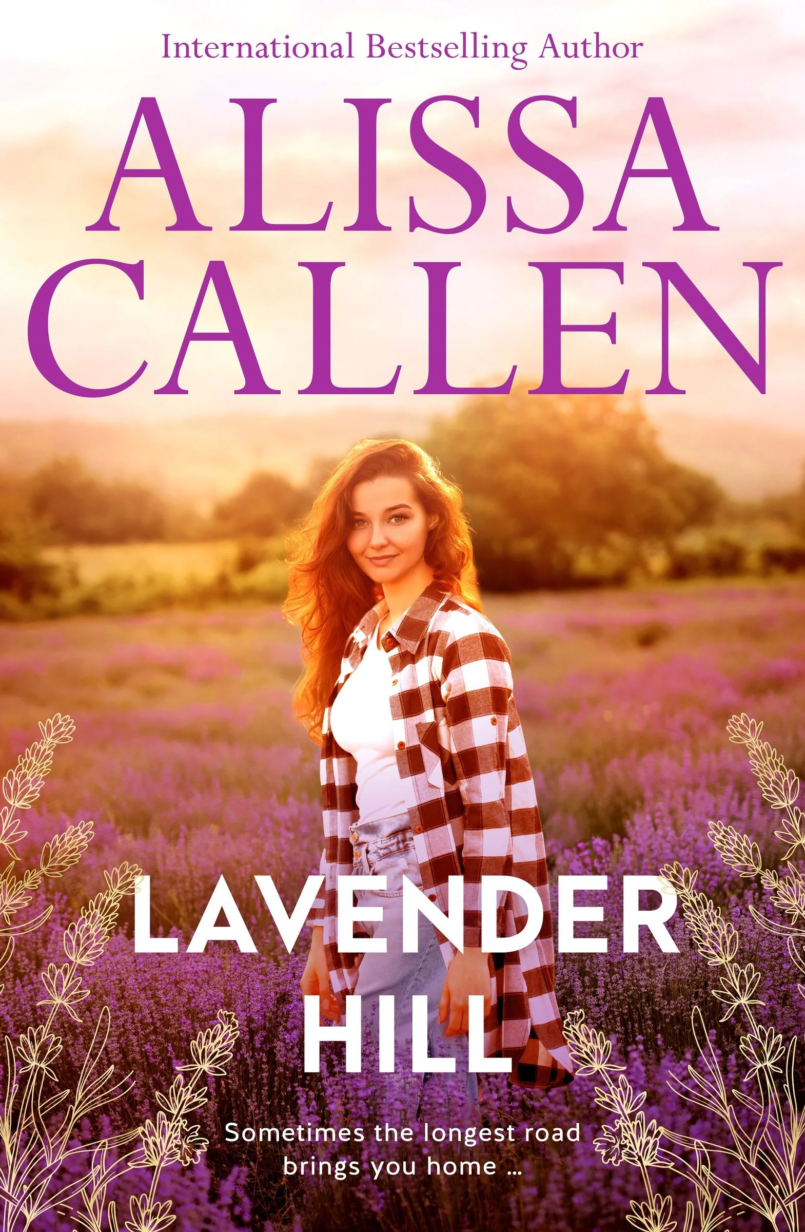 Lavender Hill: A bestselling romance author returns with the new small-town series about a second-chance love. Perfect for readers of Karly Lane - Image 21