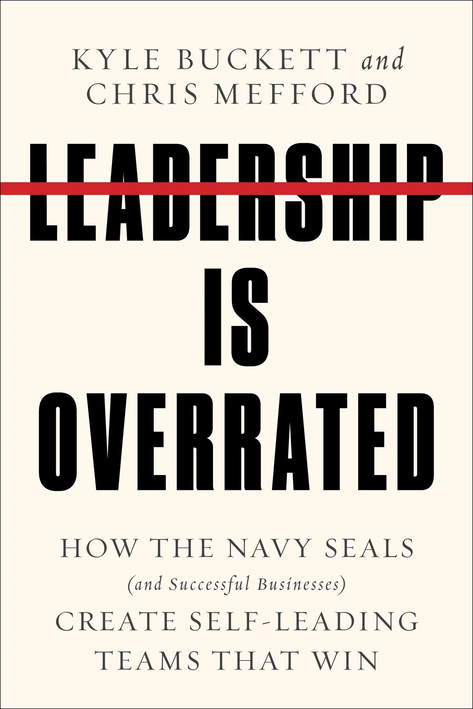 Leadership Is Overrated - Image 4