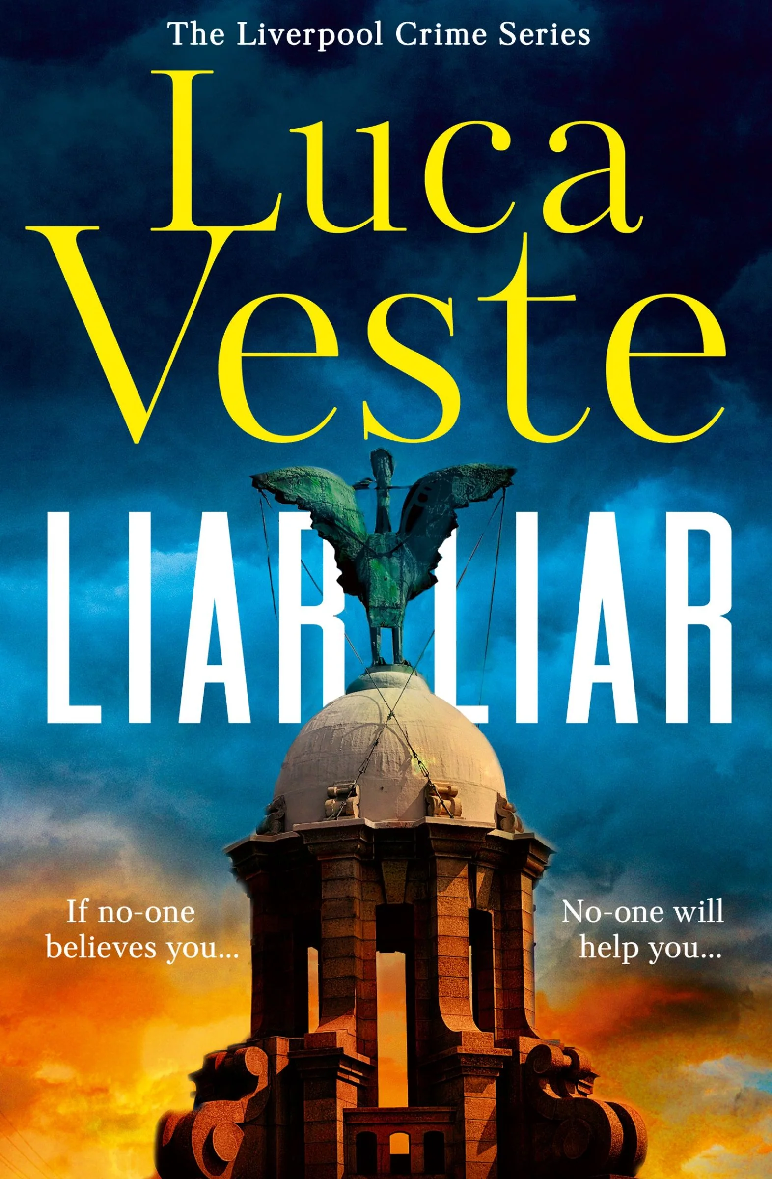 Liar Liar (The Liverpool Crime Series, Book 1) - Image 2