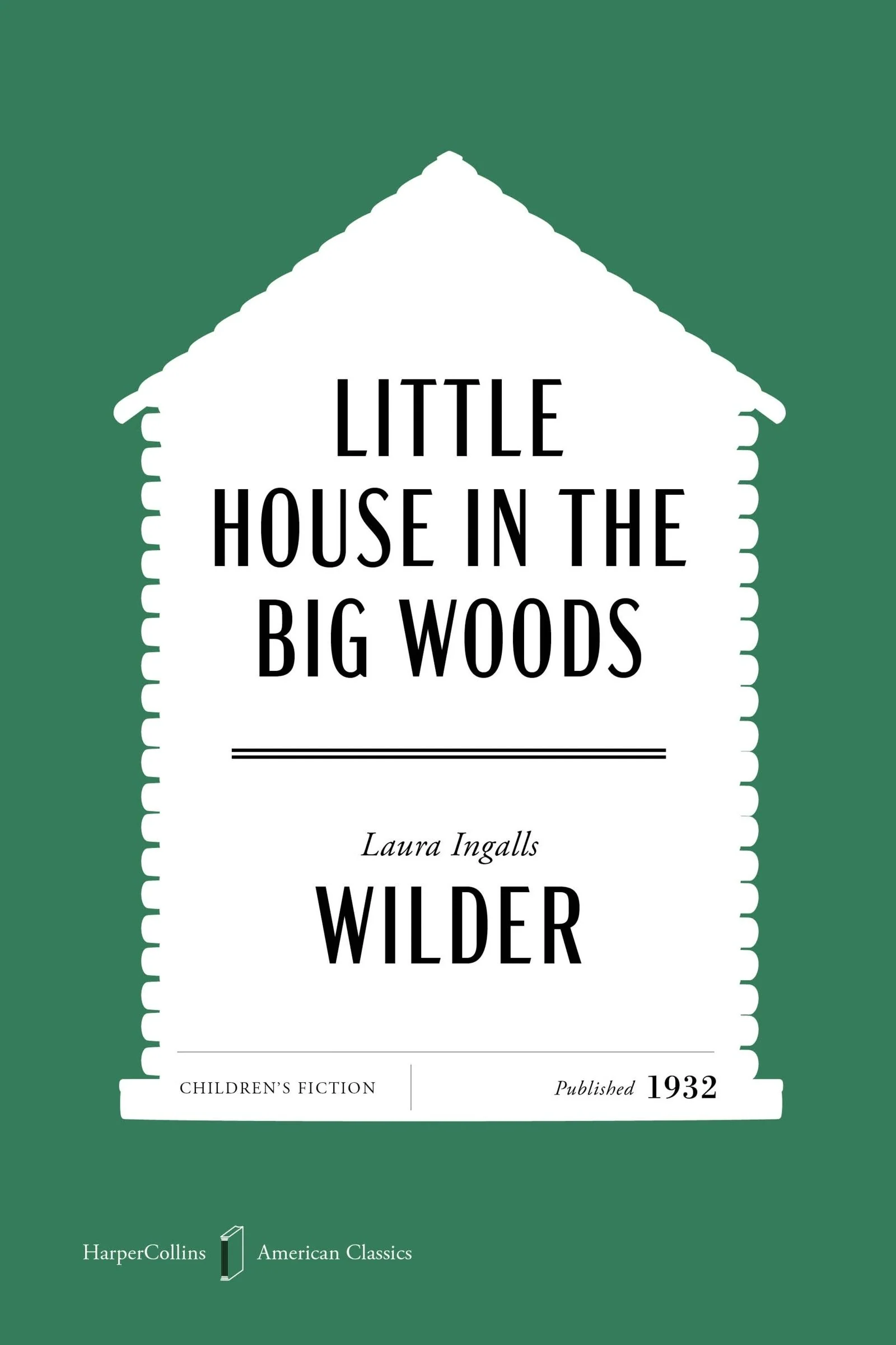 Little House in the Big Woods American Classics Edition - Image 2