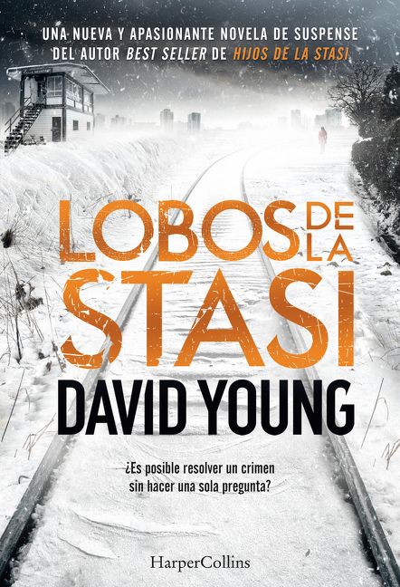 Lobos de la Stasi (Stasi Wolf - Spanish Edition) - Image 2