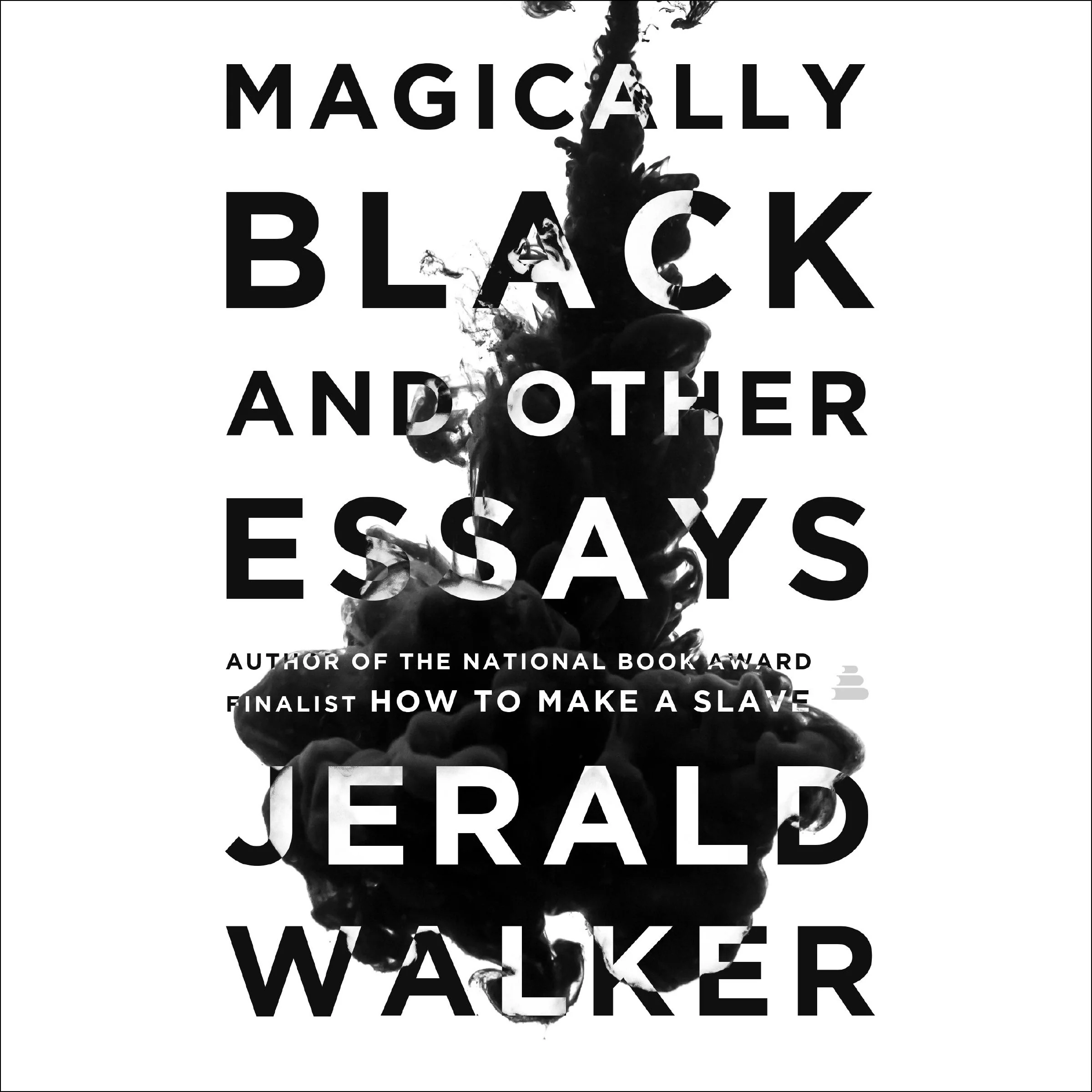 Magically Black and Other Essays - Image 4