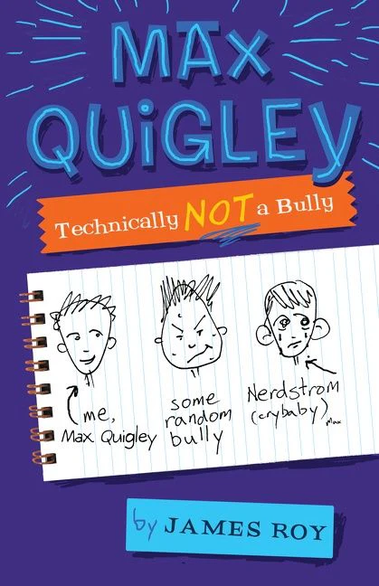 Max Quigley, Technically Not a Bully - Image 2