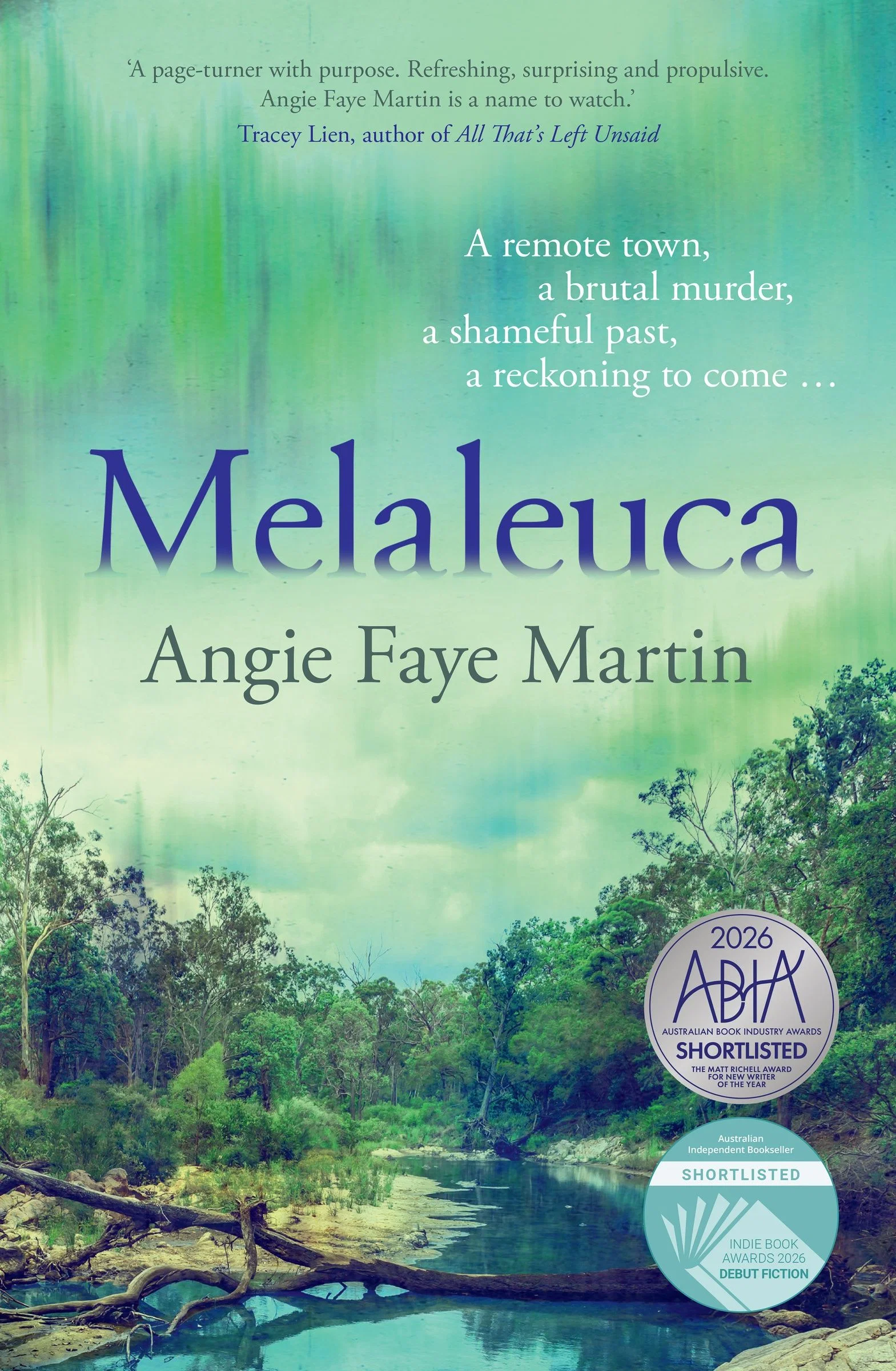 Melaleuca: The #1 bestselling debut of 2025. A gripping Australian outback crime thriller where a murder in the present leads to a long-buried injustice. - Image 2