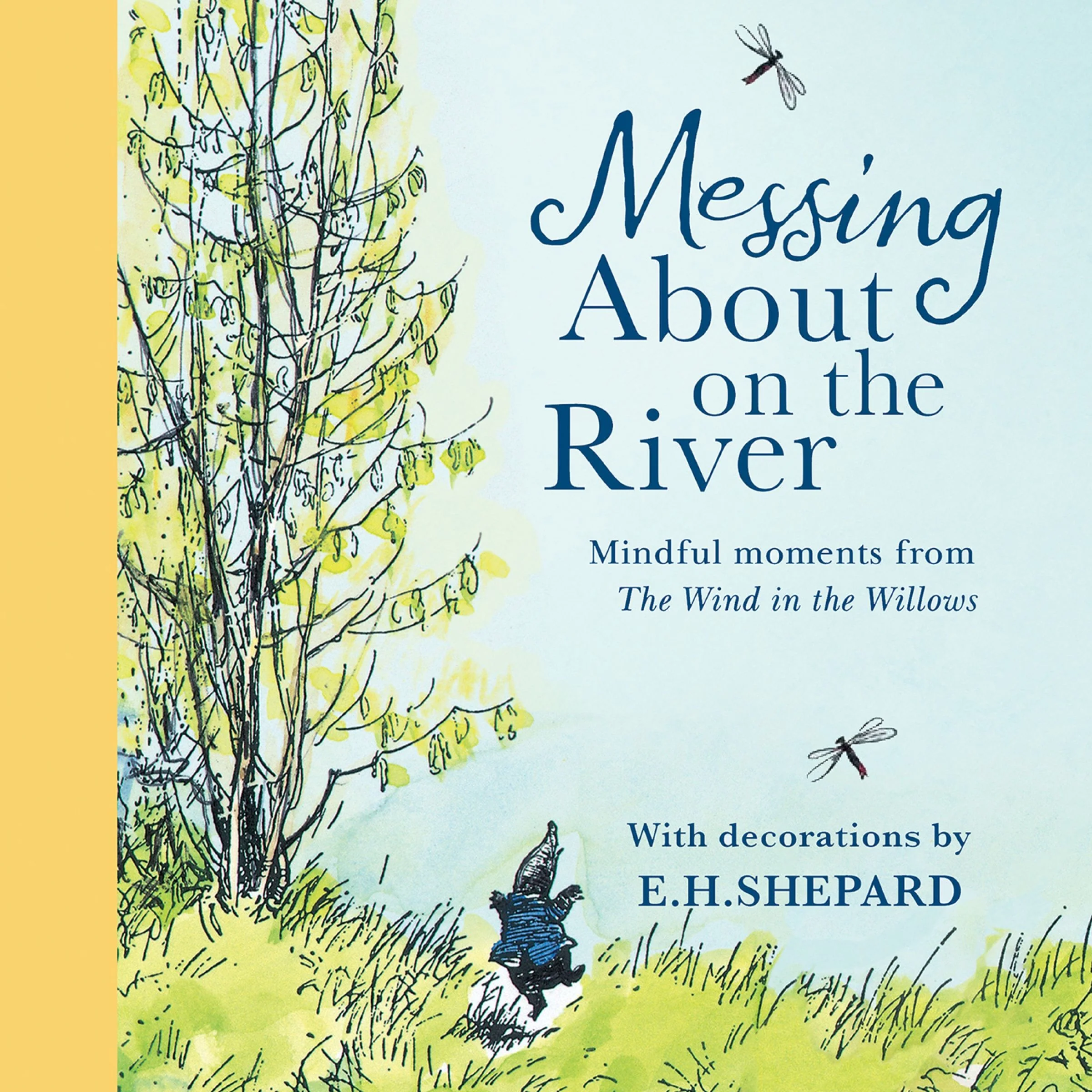 Messing About on the River: Mindful Moments from Wind in the Willows - Image 3