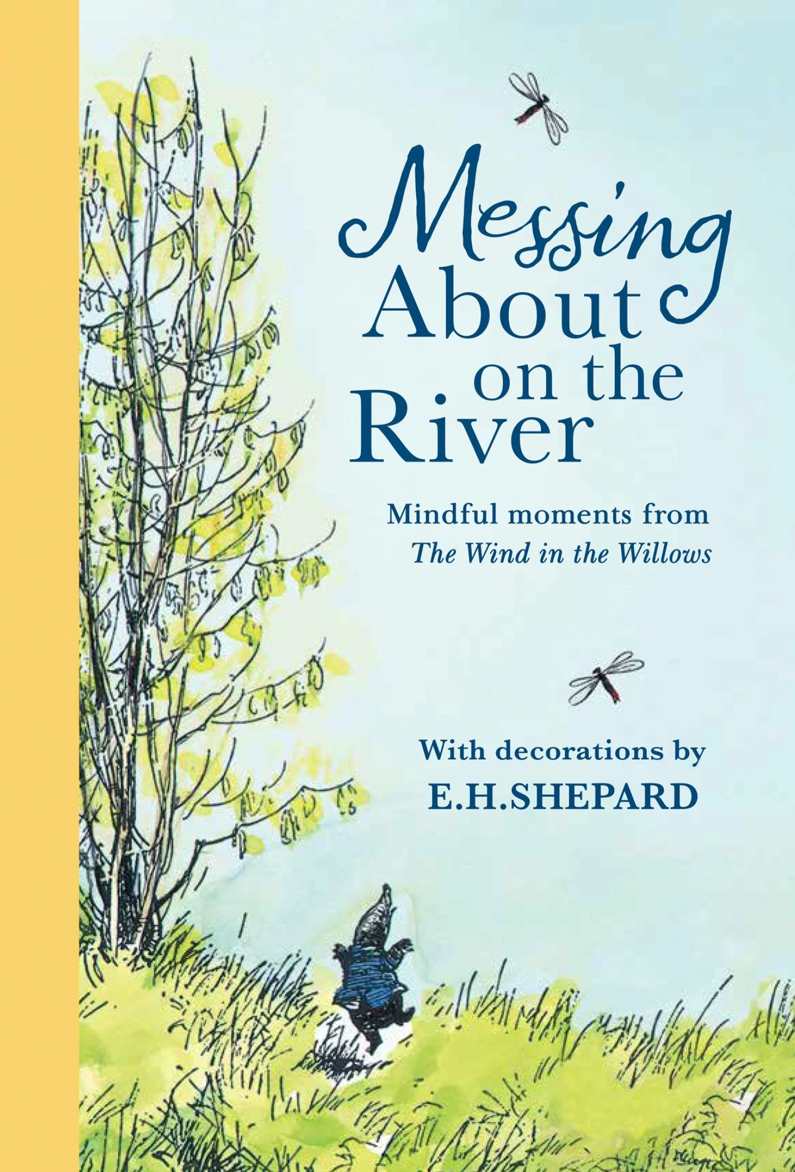 Messing About on the River: Mindful Moments from Wind in the Willows - Image 4