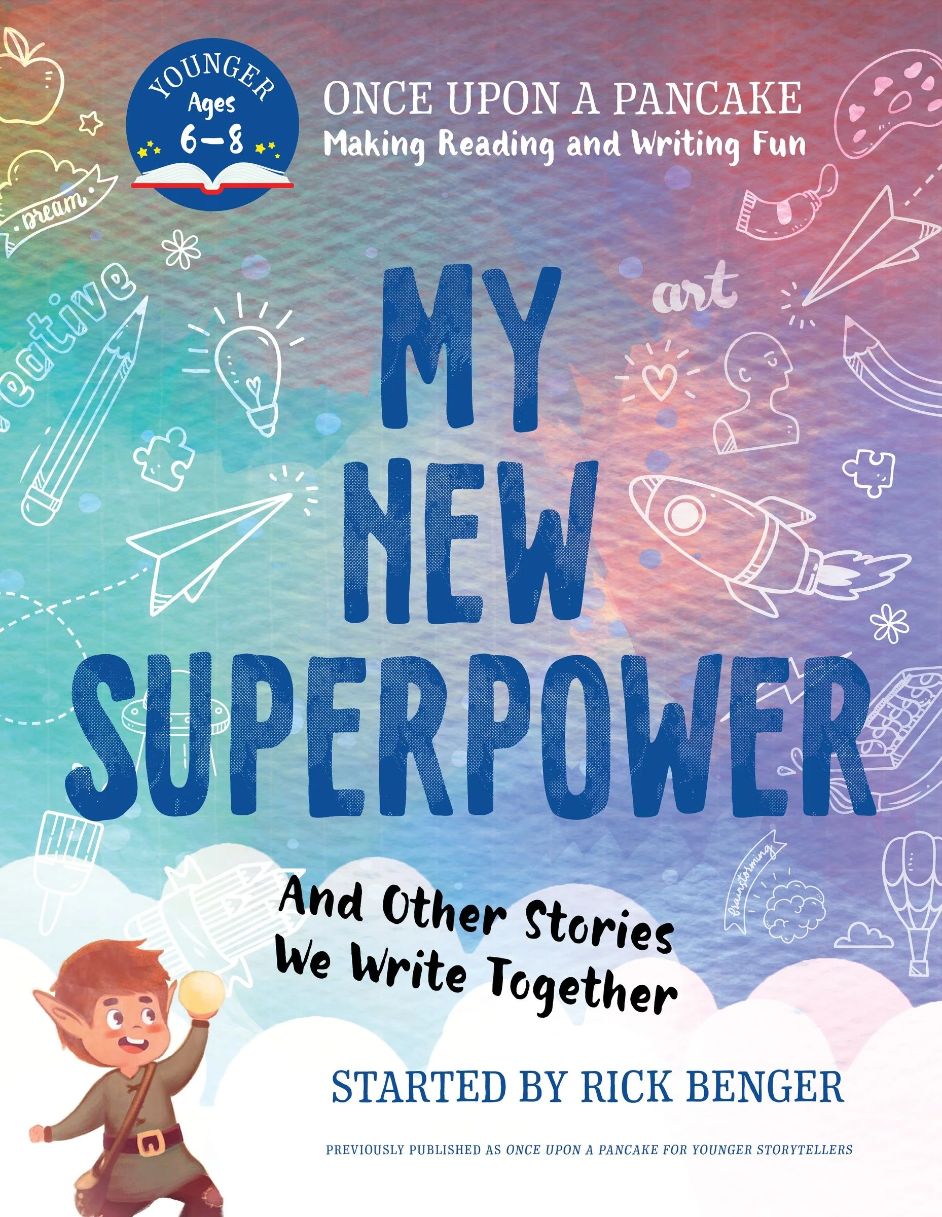 My New Superpower and Other Stories We Write Together - Image 2