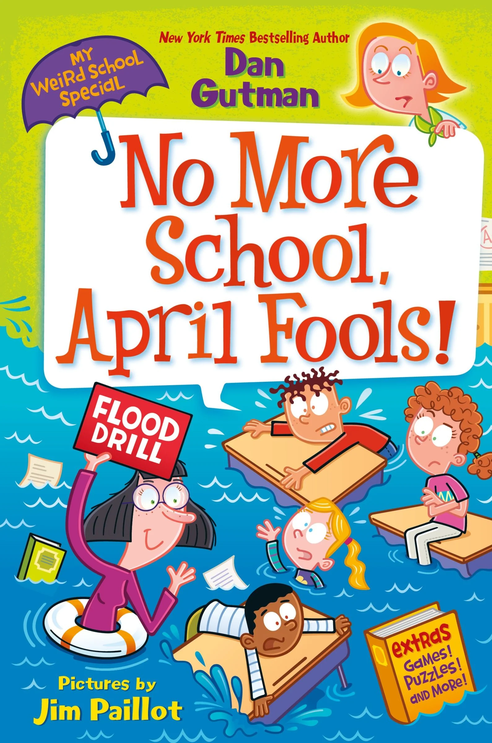 My Weird School Special: No More School, April Fools! - Image 2