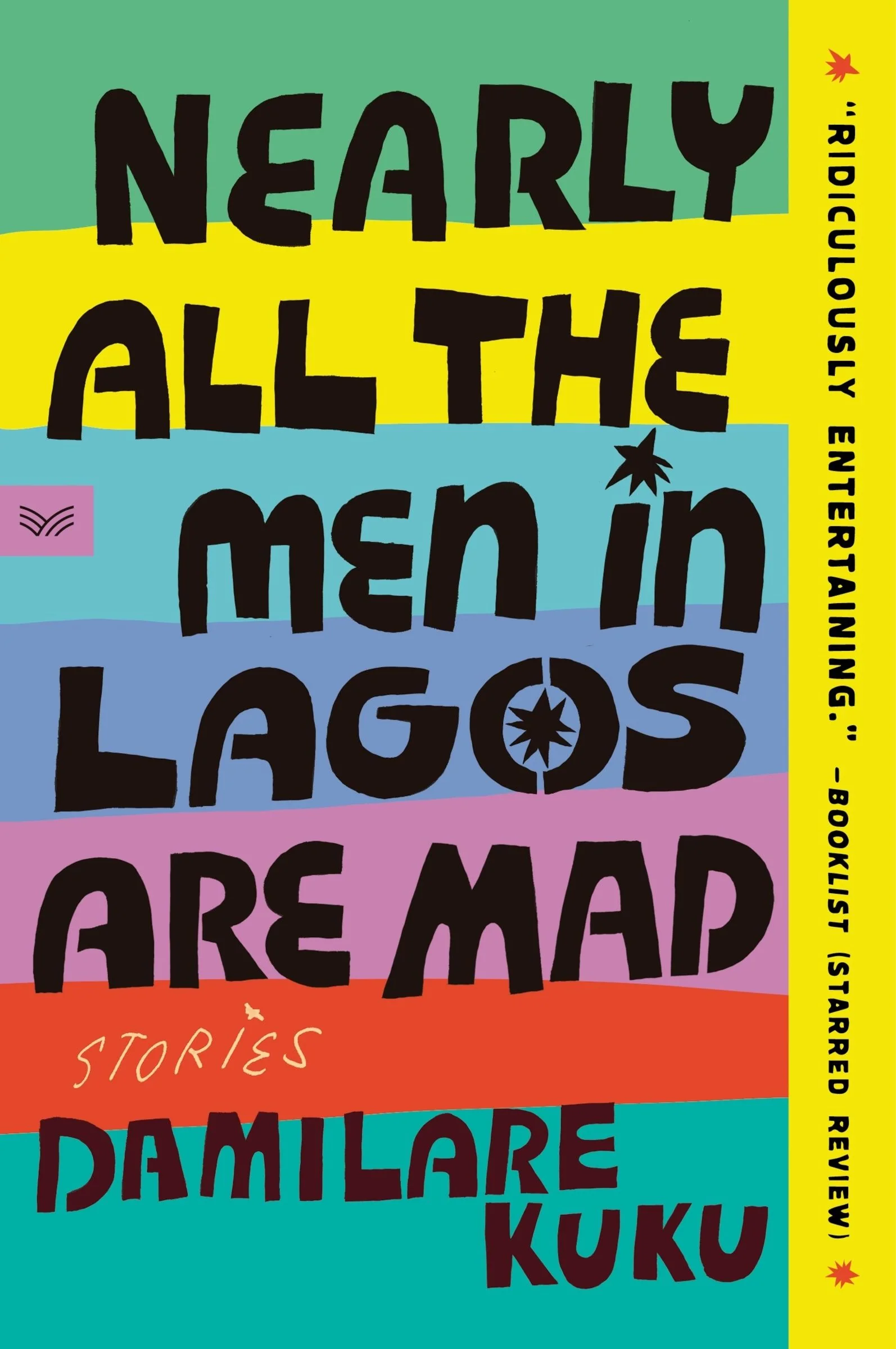 Nearly All the Men in Lagos Are Mad - Image 3
