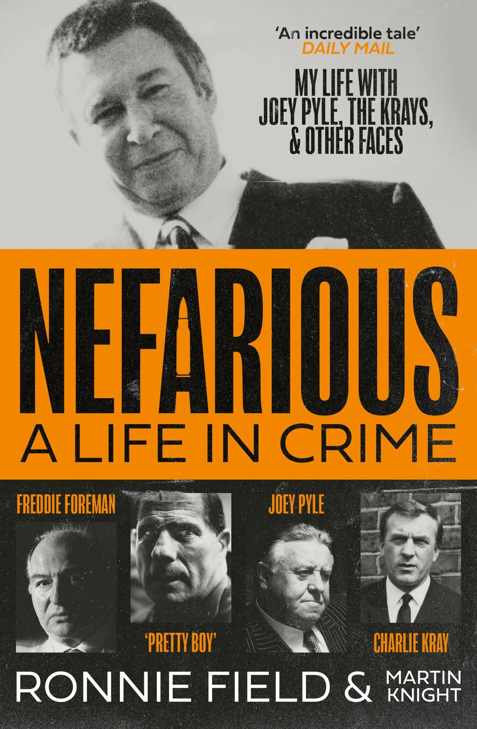 Nefarious: A life in crime – my life with Joey Pyle, the Krays and other faces - Image 3