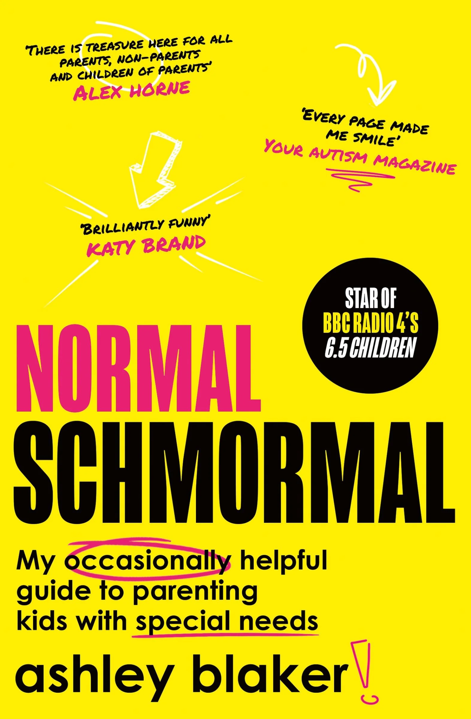 Normal Schmormal: My occasionally helpful guide to parenting kids with special needs - Image 2