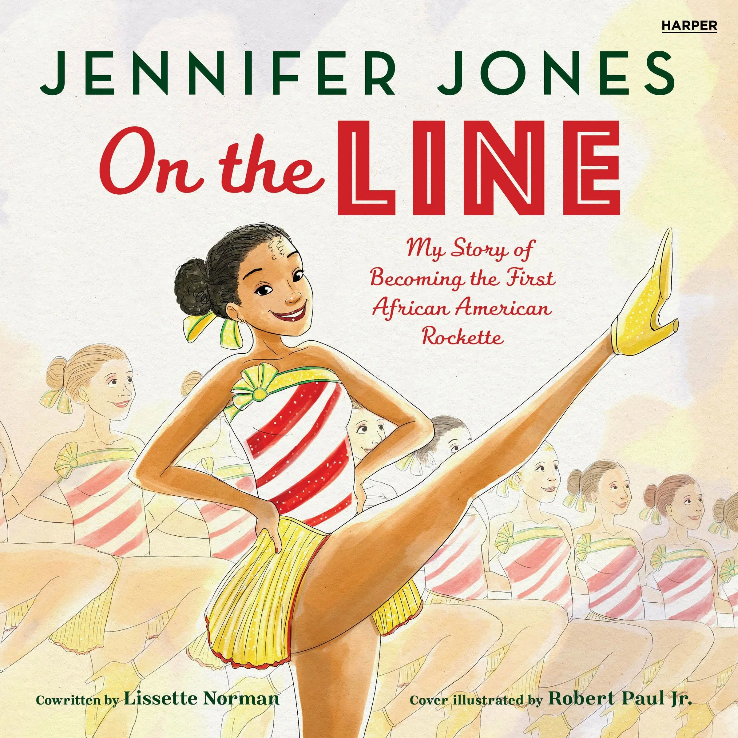 On the Line: My Story of Becoming the First African American Rockette - Image 3