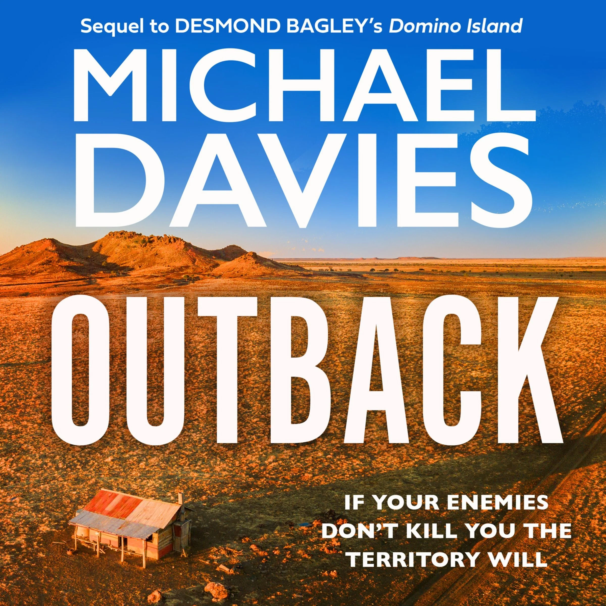 Outback: The Desmond Bagley Centenary Thriller (Bill Kemp, Book 2) - Image 3