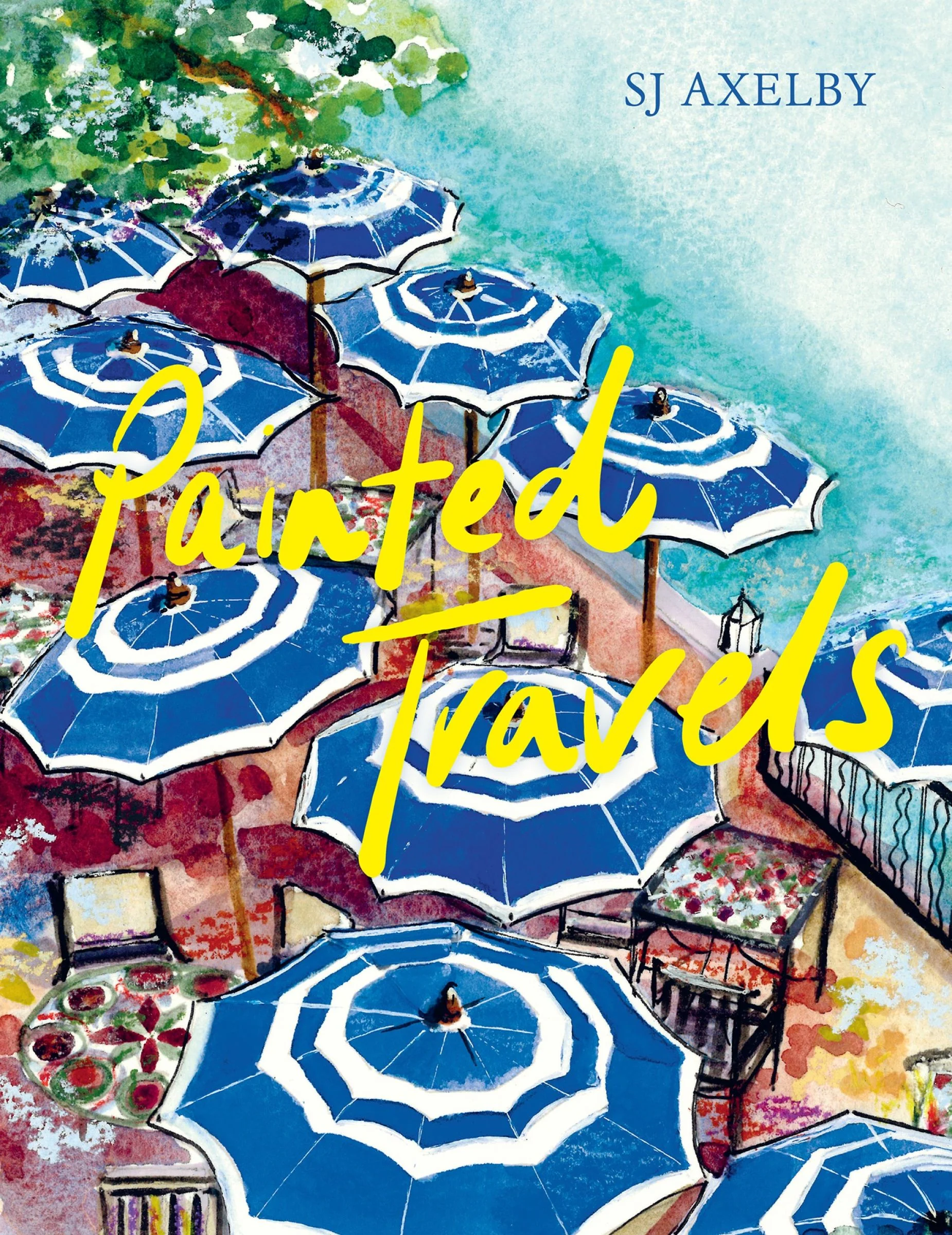 Painted Travels: Portraits of Remarkable Places - Image 3