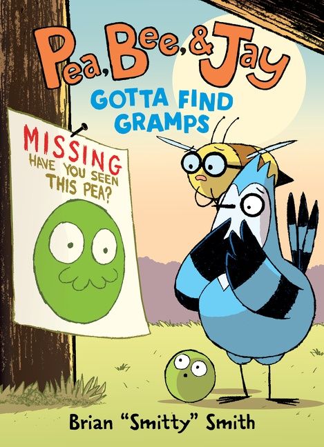 Pea, Bee, & Jay #5: Gotta Find Gramps - Image 2