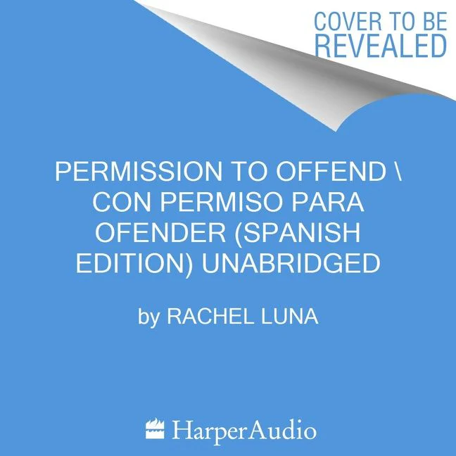 Permission to Offend \ Con permiso para ofender (Spanish edition) - Image 4
