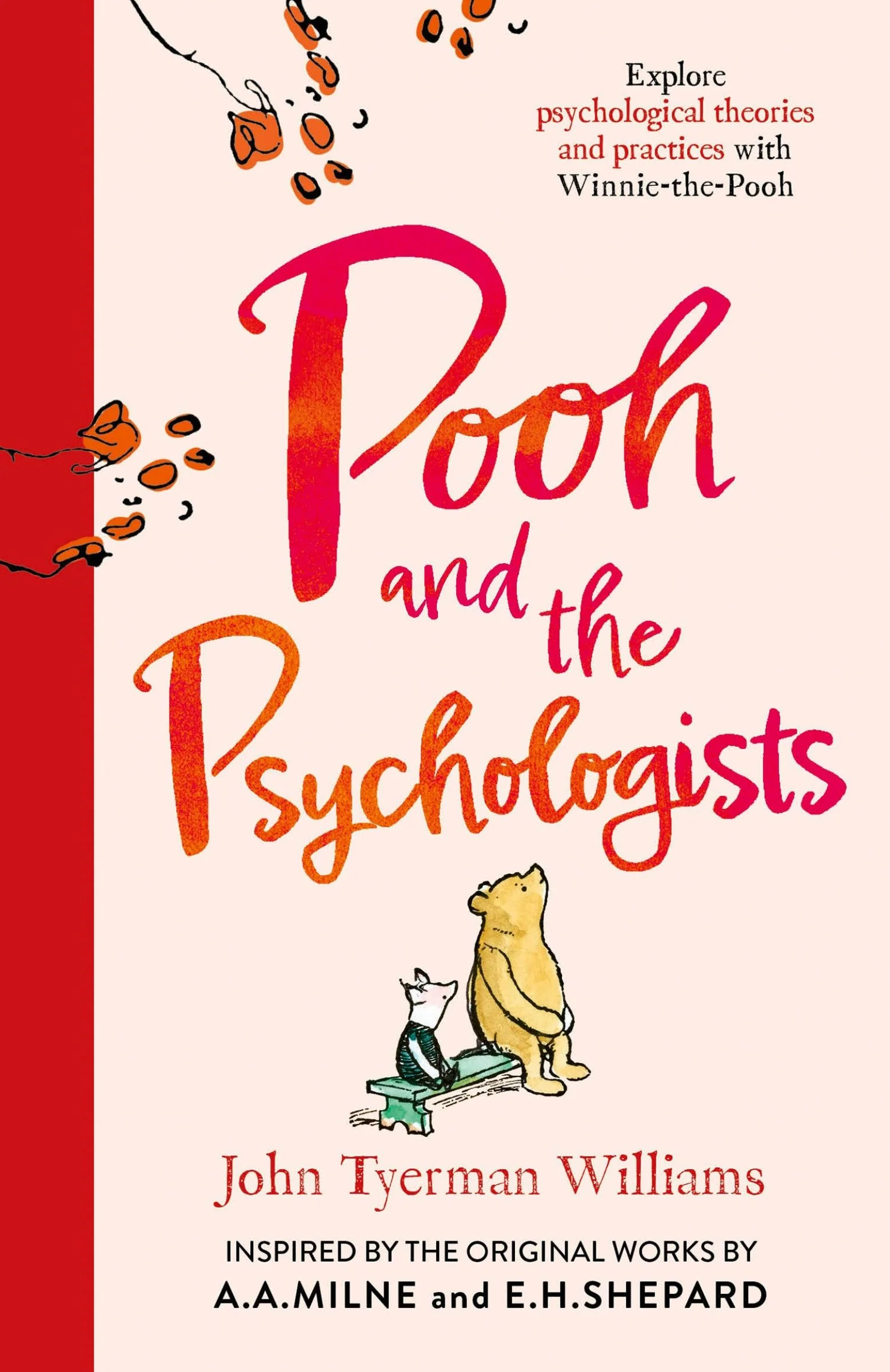 Pooh and the Psychologists: Explore psychological theories and practices with Winnie-the-Pooh (Winnie-the-Pooh) - Image 3
