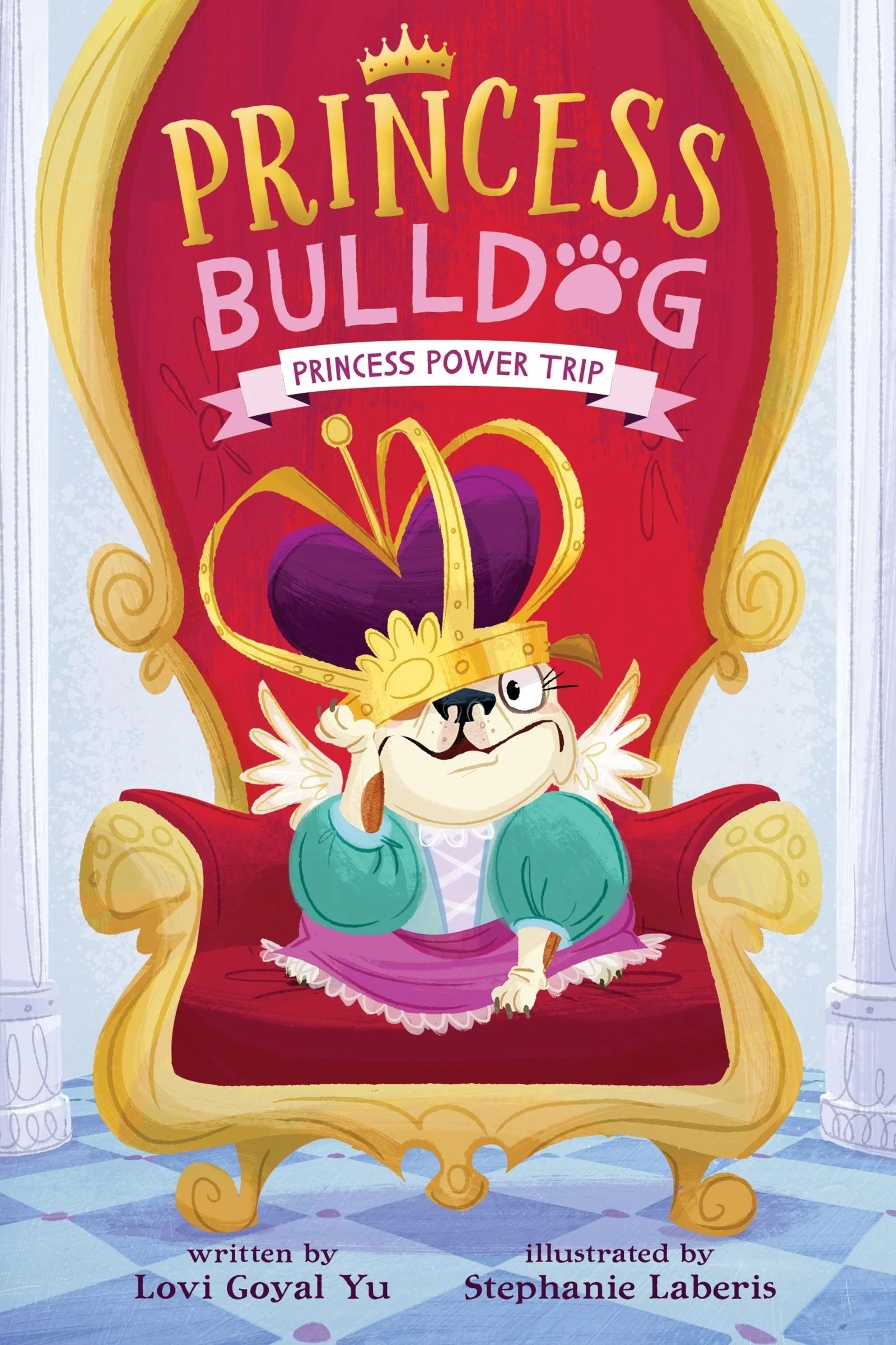 Princess Bulldog #1: Princess Power Trip - Image 3
