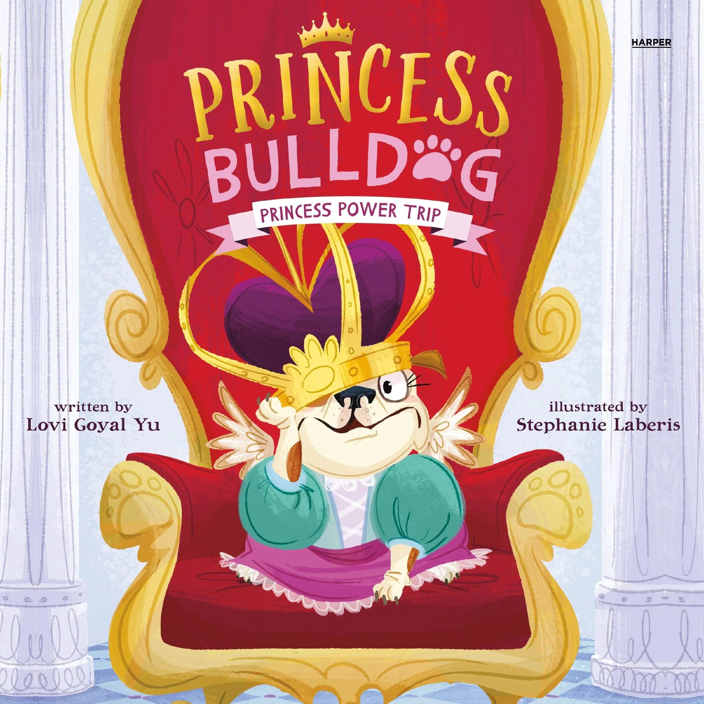 Princess Bulldog #1: Princess Power Trip - Image 4