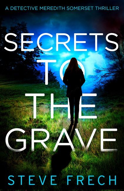 Secrets to the Grave (Detective Meredith Somerset) - Image 4