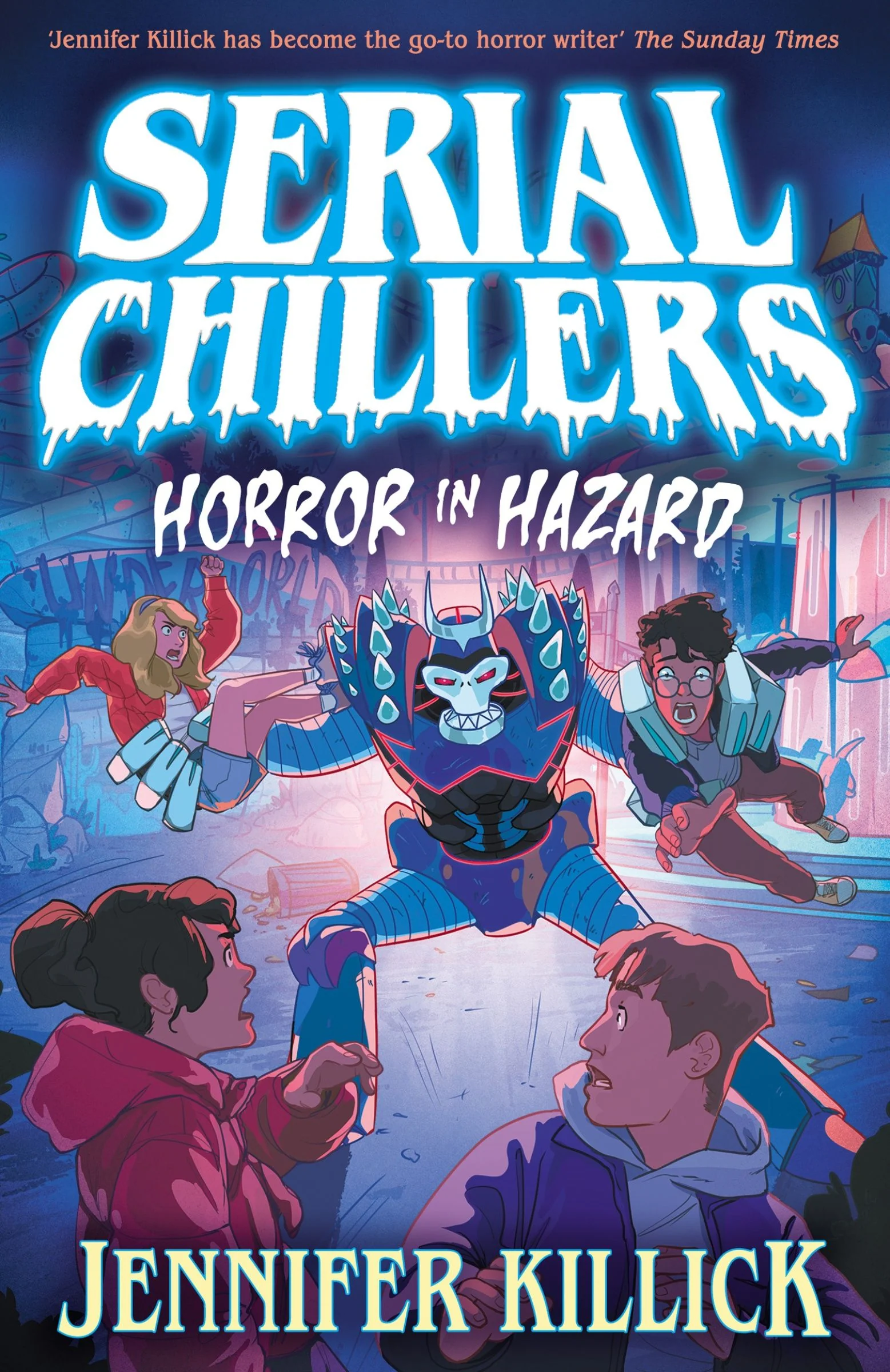 Serial Chillers: Horror in Hazard (Serial Chillers , Book 3) - Image 3