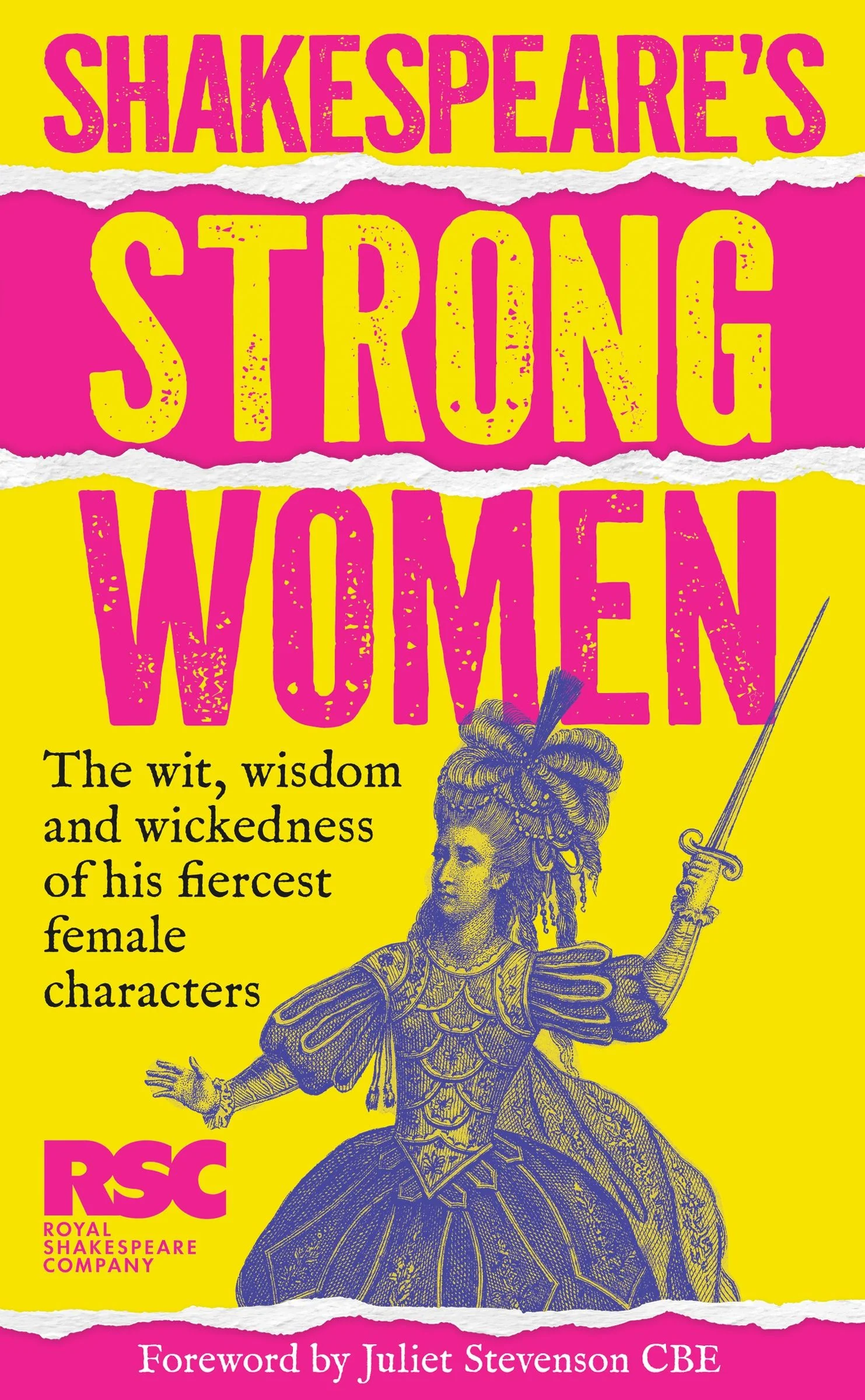 Shakespeare’s Strong Women: The wit, wisdom and wickedness of his fiercest female characters - Image 3