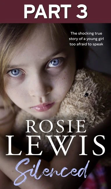 Silenced: Part 3 of 3: The shocking true story of a young girl too afraid to speak - Image 2