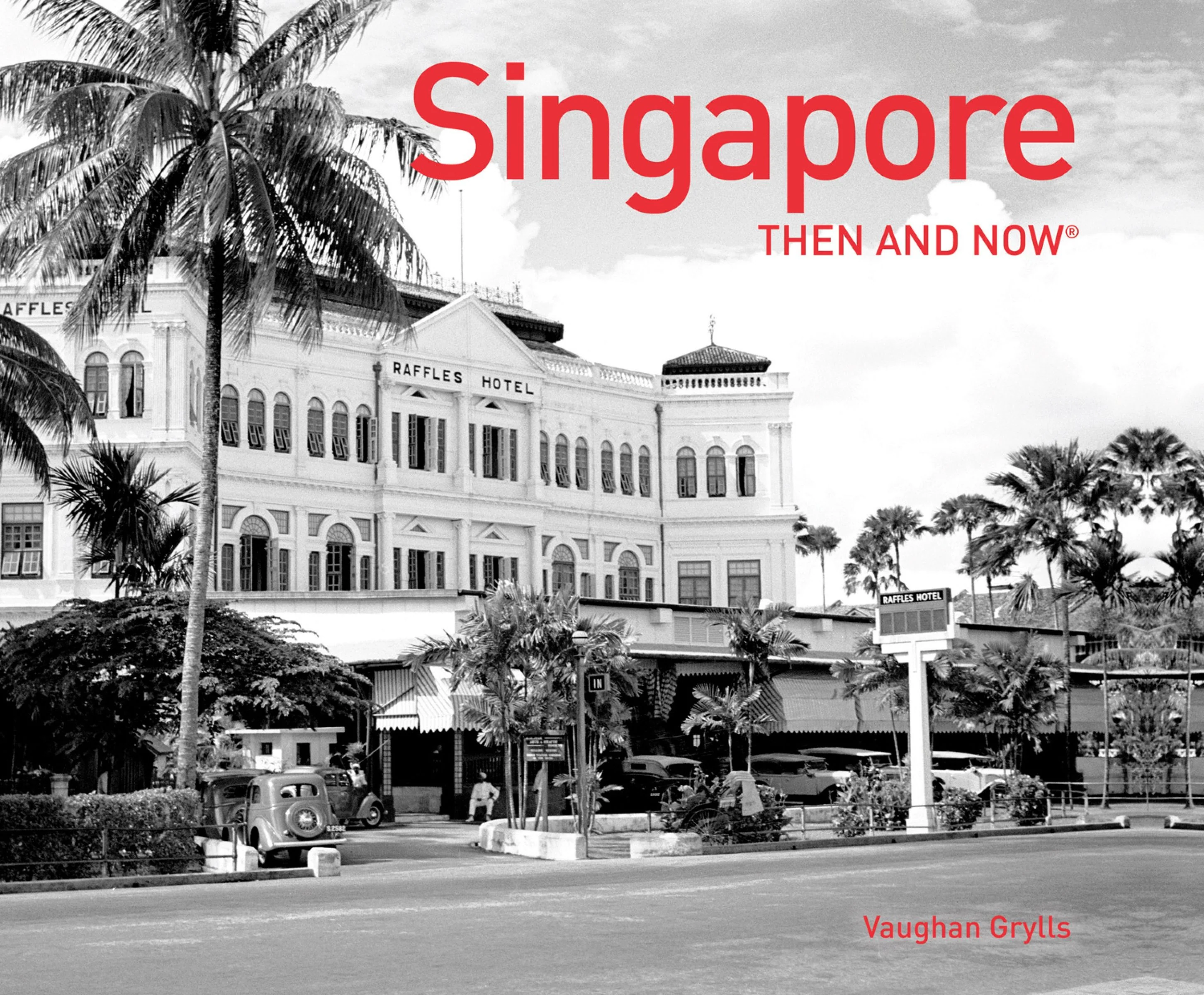 Singapore Then and Now® - Image 2