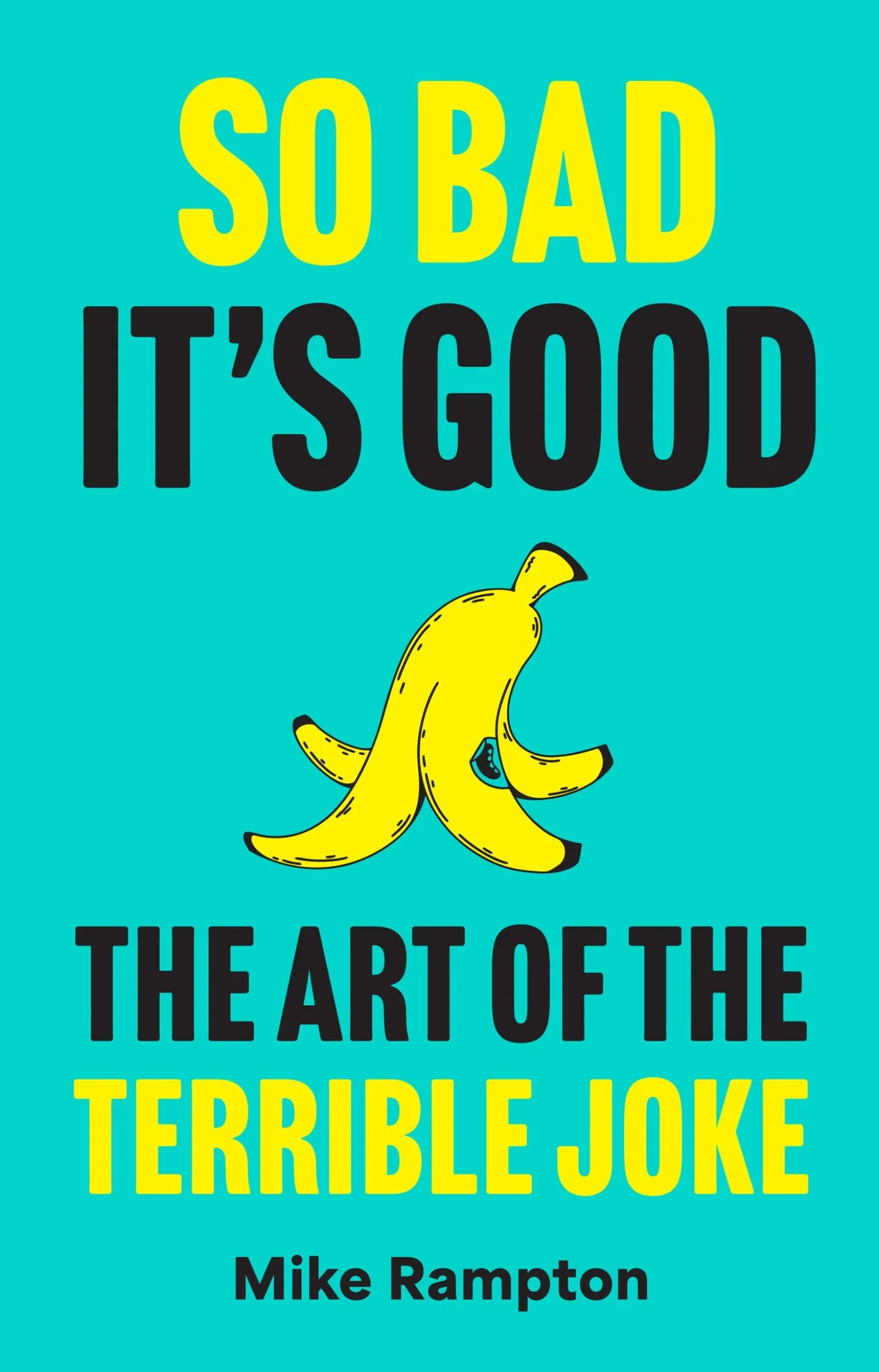 So Bad It’s Good: The Art of the Terrible Joke - Image 3