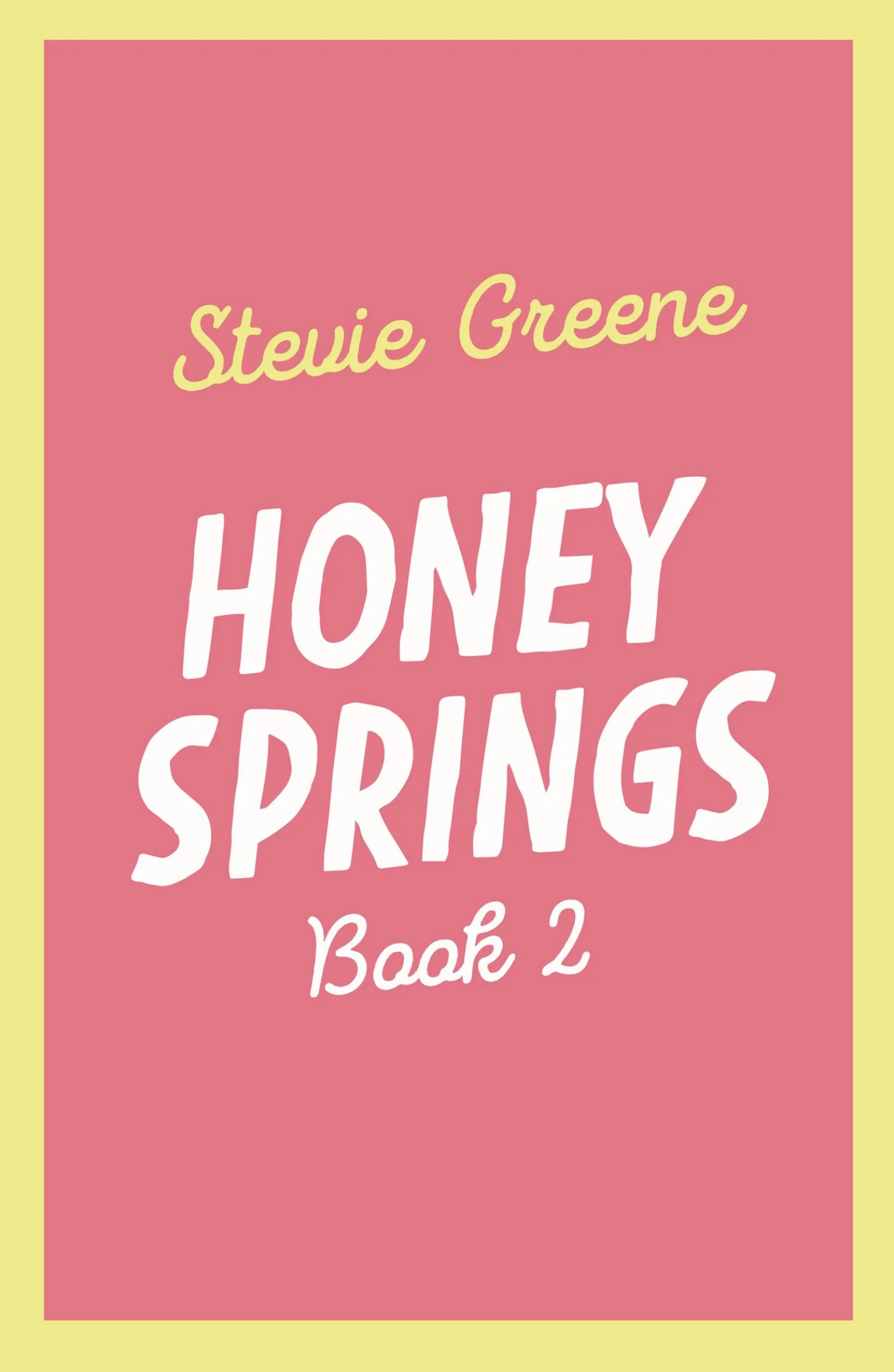 Some Like it Spiced (Honey Springs, Book 2) - Image 2