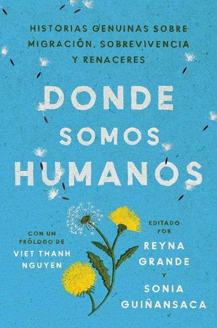 Somewhere We Are Human \ Donde somos humanos - Image 3