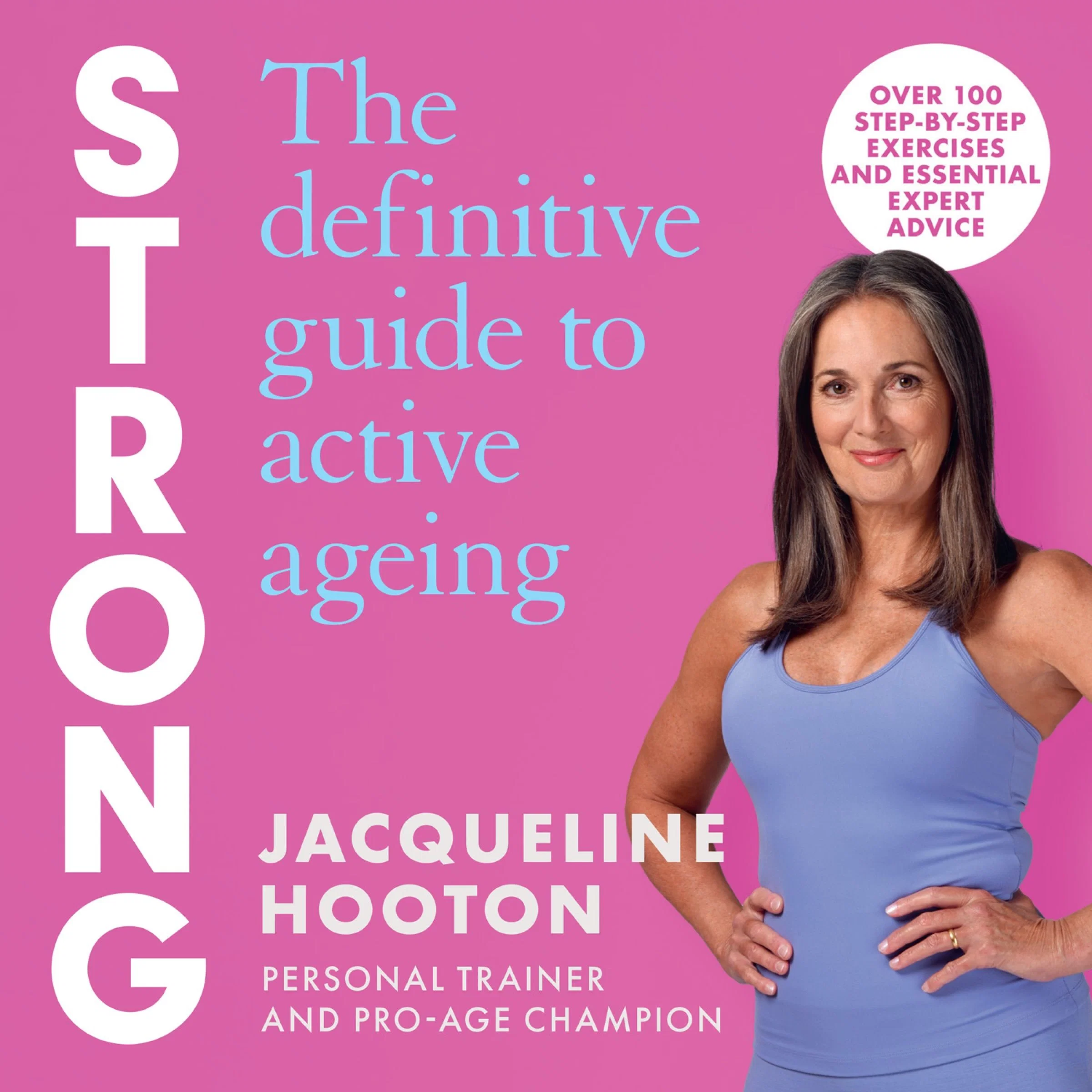 Strong: The Definitive Guide to Active Ageing - Image 4