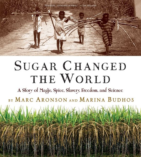 Sugar Changed the World - Image 2