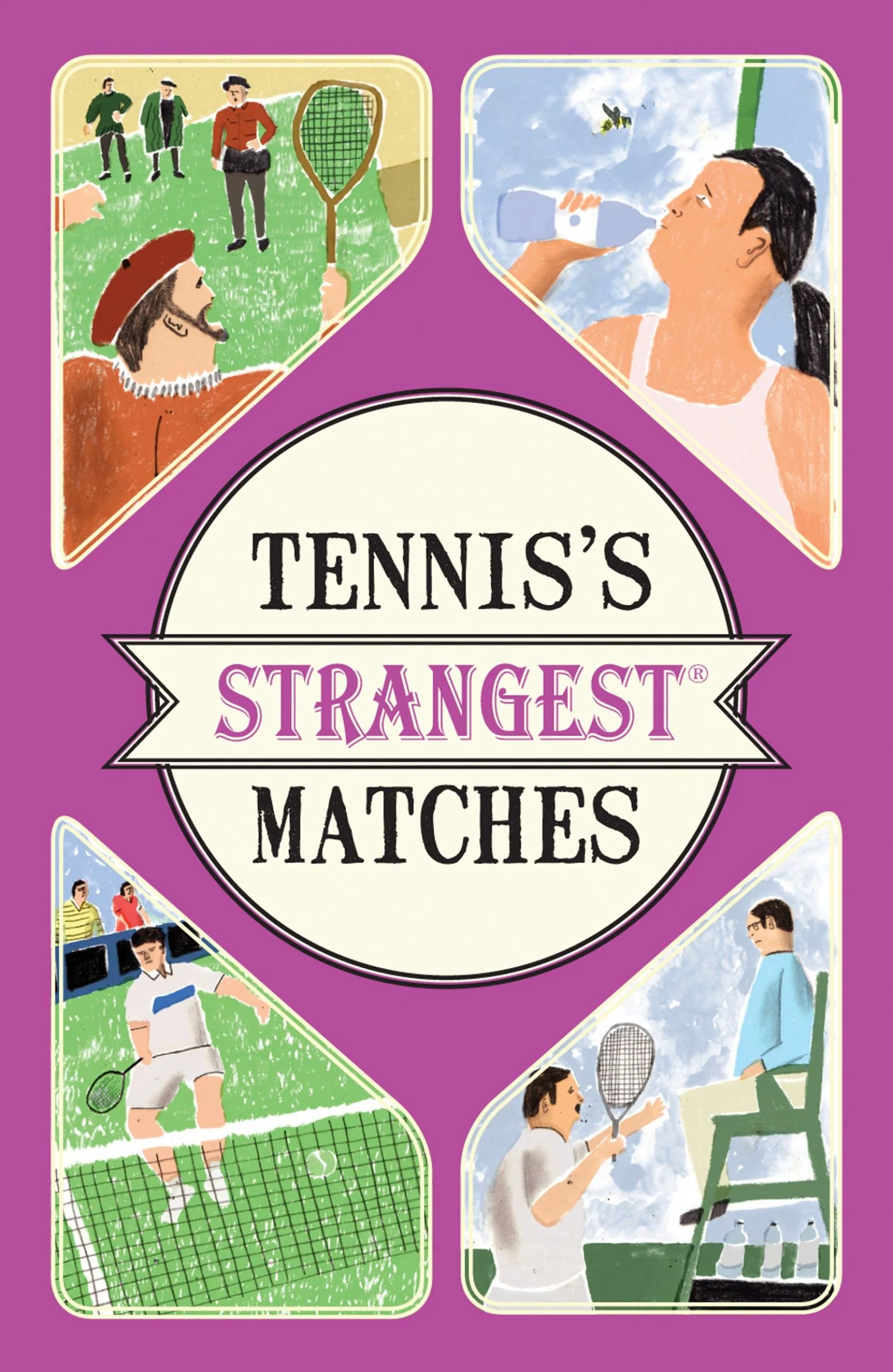 Tennis's Strangest Matches: Extraordinary but true stories from over five centuries of tennis - Image 2