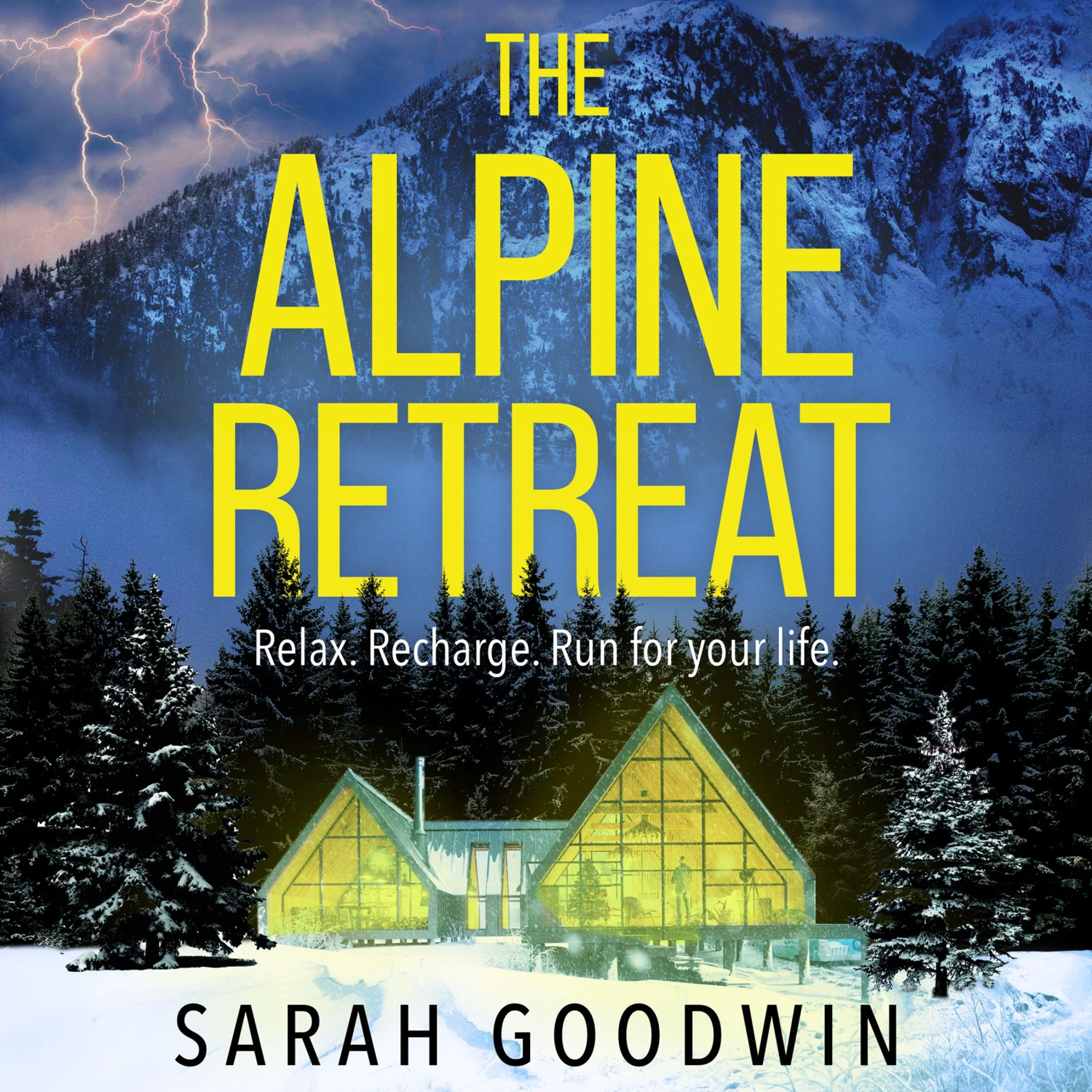 The Alpine Retreat (The Thriller Collection, Book 8) - Image 3