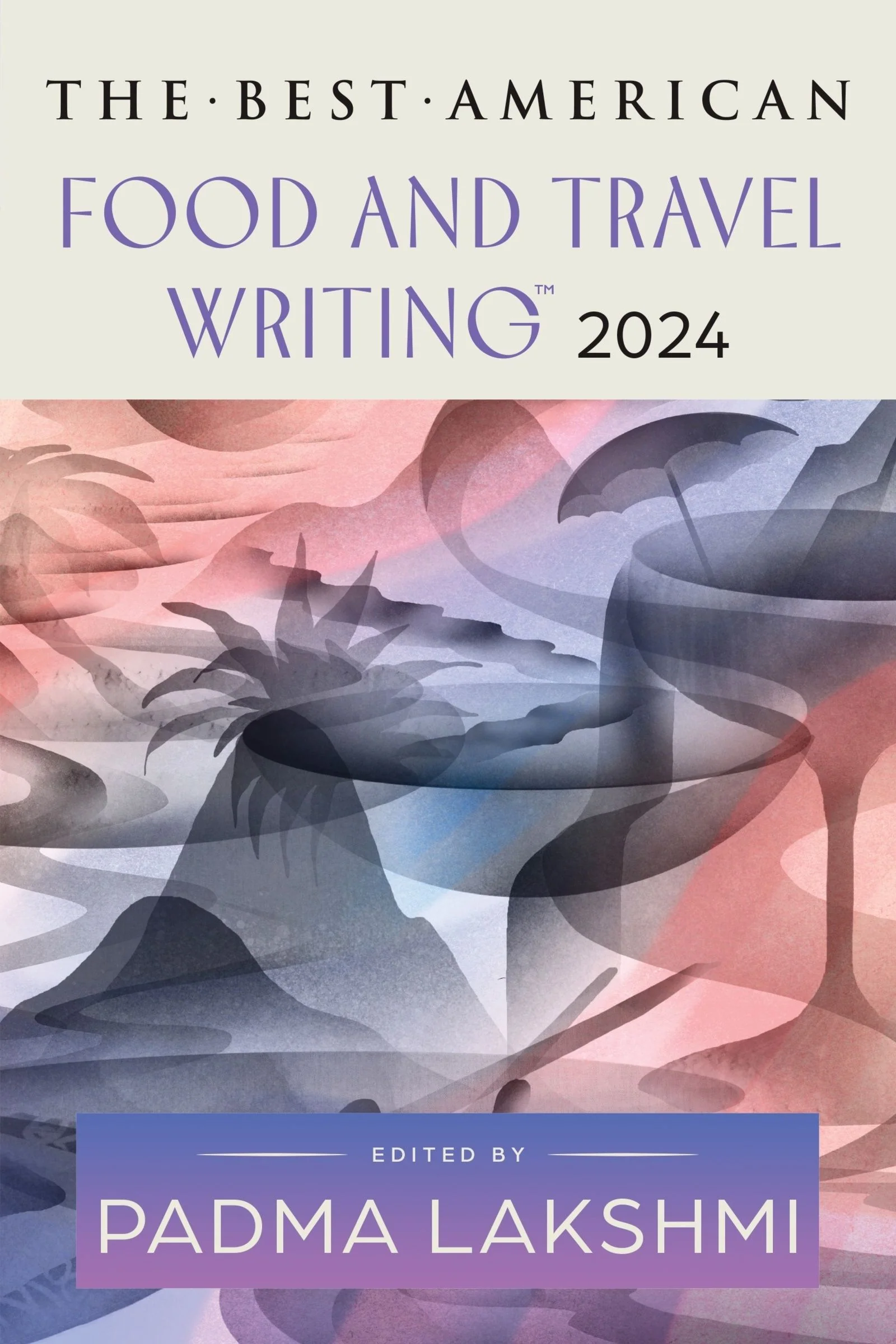The Best American Food and Travel Writing 2024 - Image 3