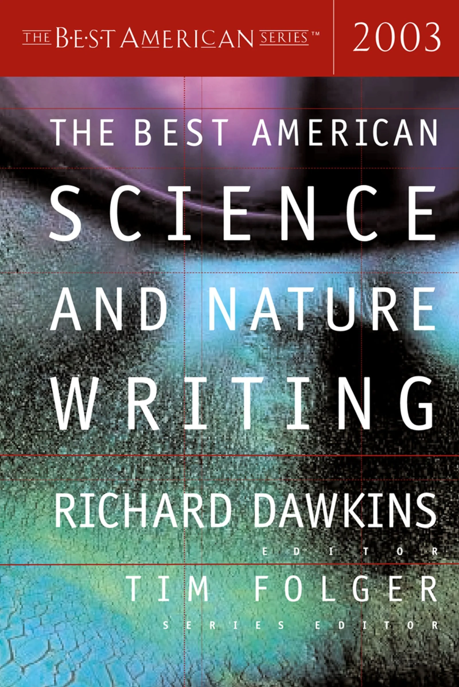 The Best American Science And Nature Writing 2003 - Image 2