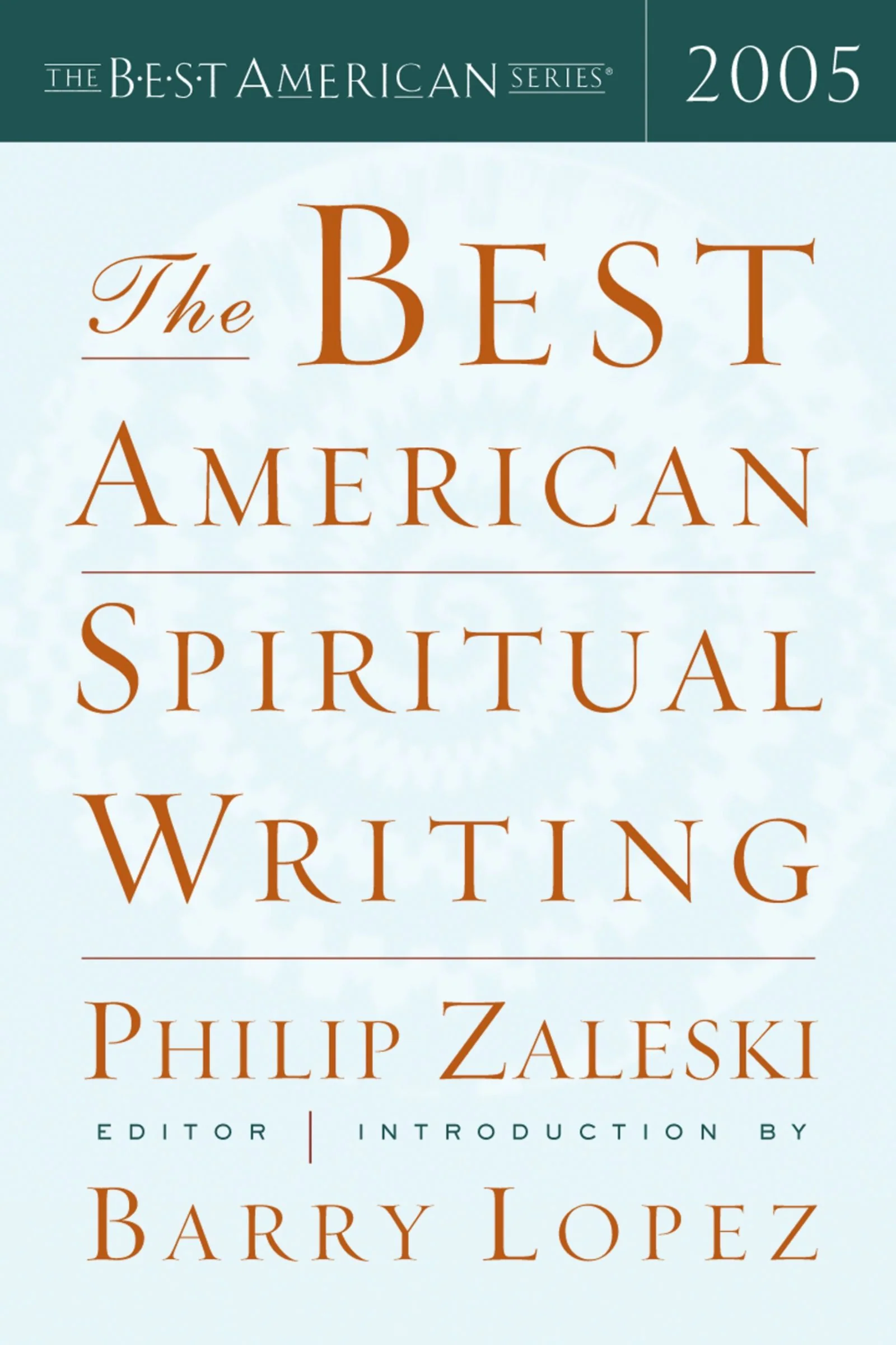 The Best American Spiritual Writing 2005 - Image 2