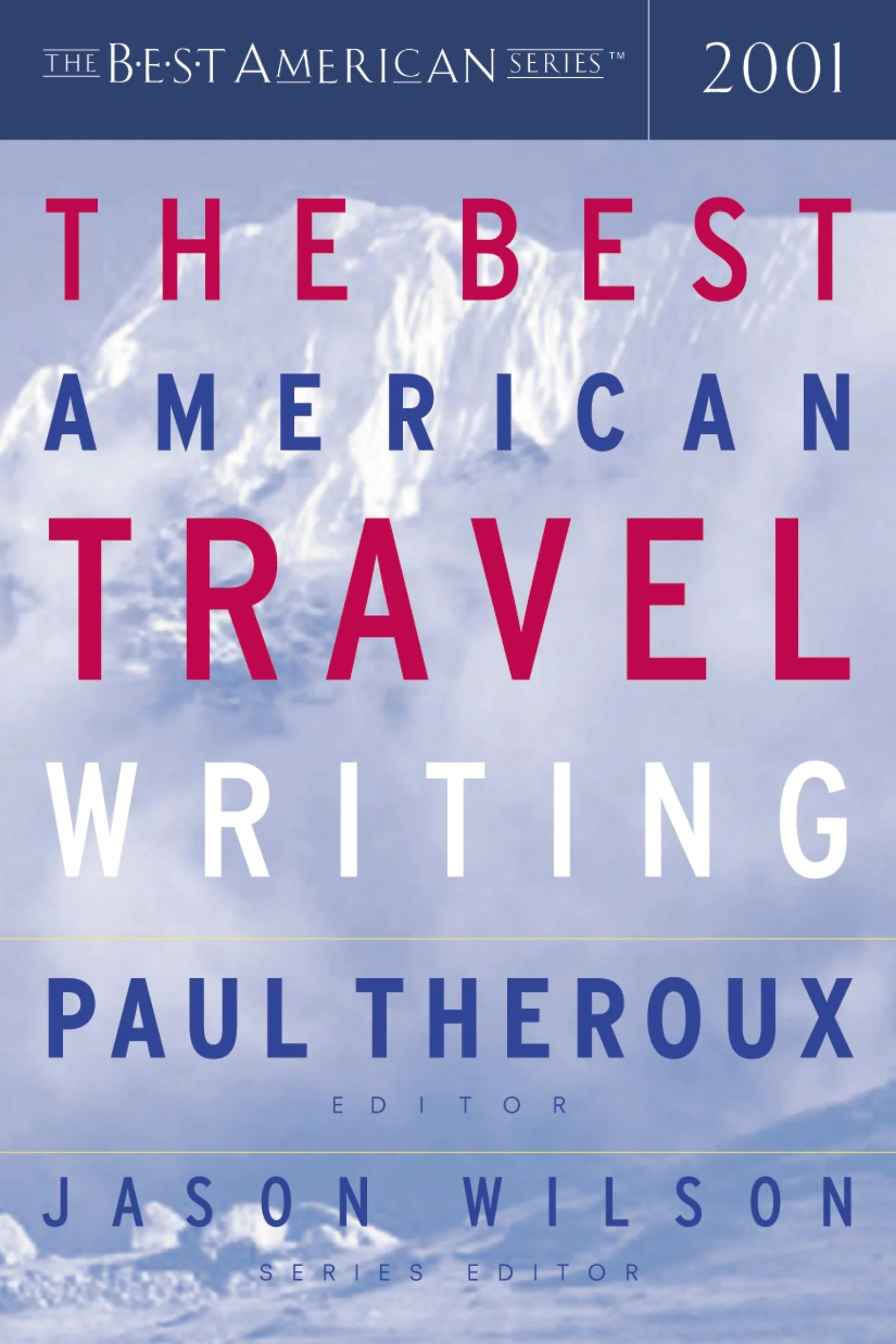 The Best American Travel Writing 2001 - Image 2