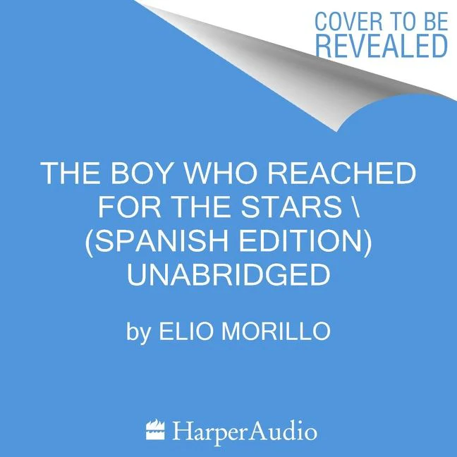 The Boy Who Reached for the Stars \ (Spanish edition) - Image 4