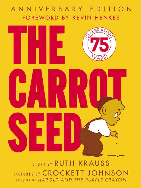 The Carrot Seed: 75th Anniversary - Image 2