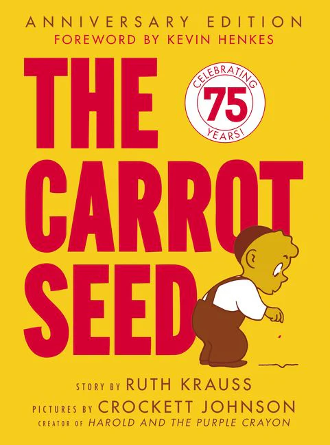 The Carrot Seed: 75th Anniversary - Image 3