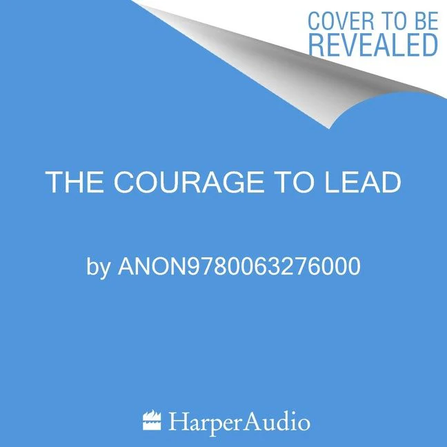 The Courage to Lead - Image 2