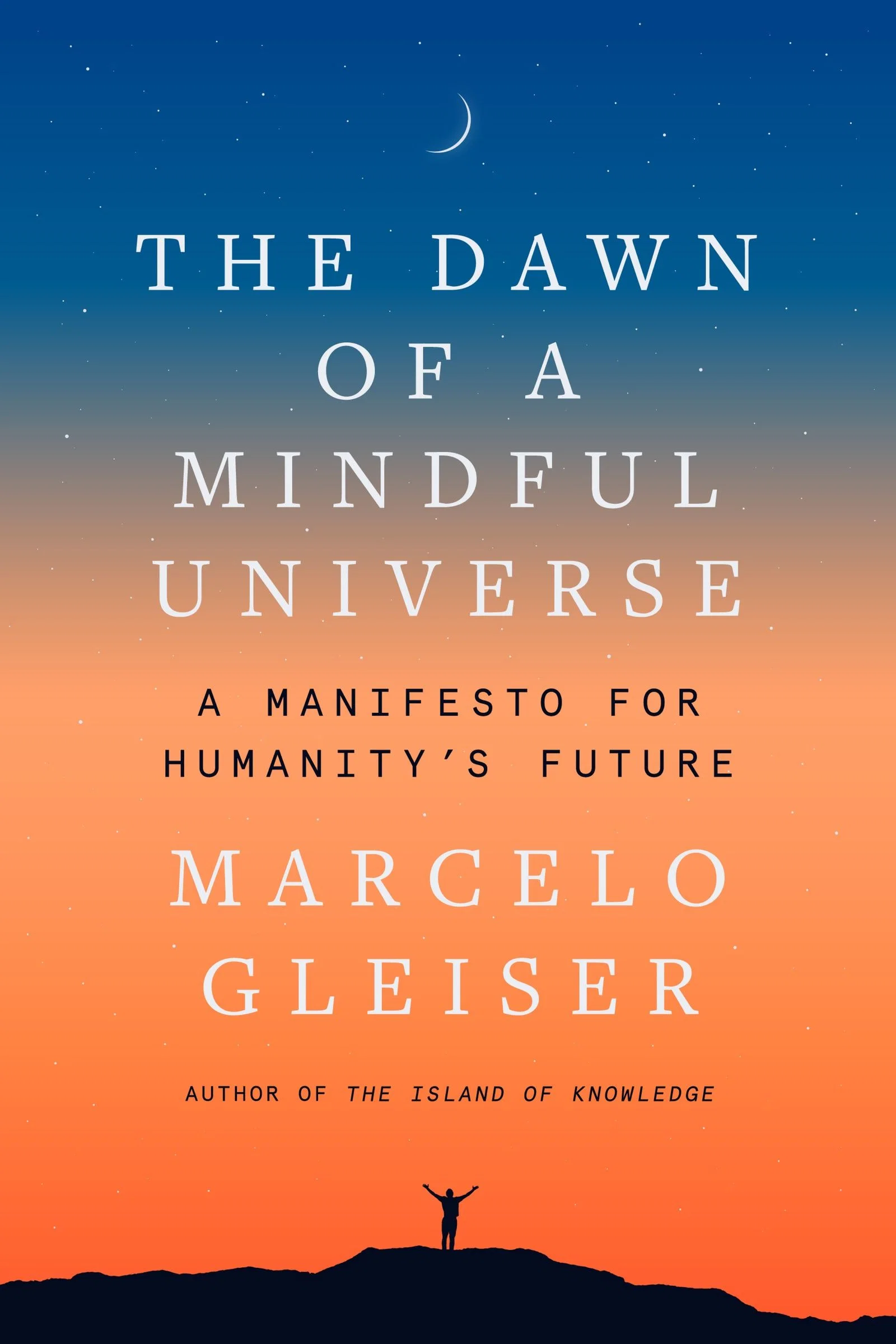The Dawn of a Mindful Universe - Image 2