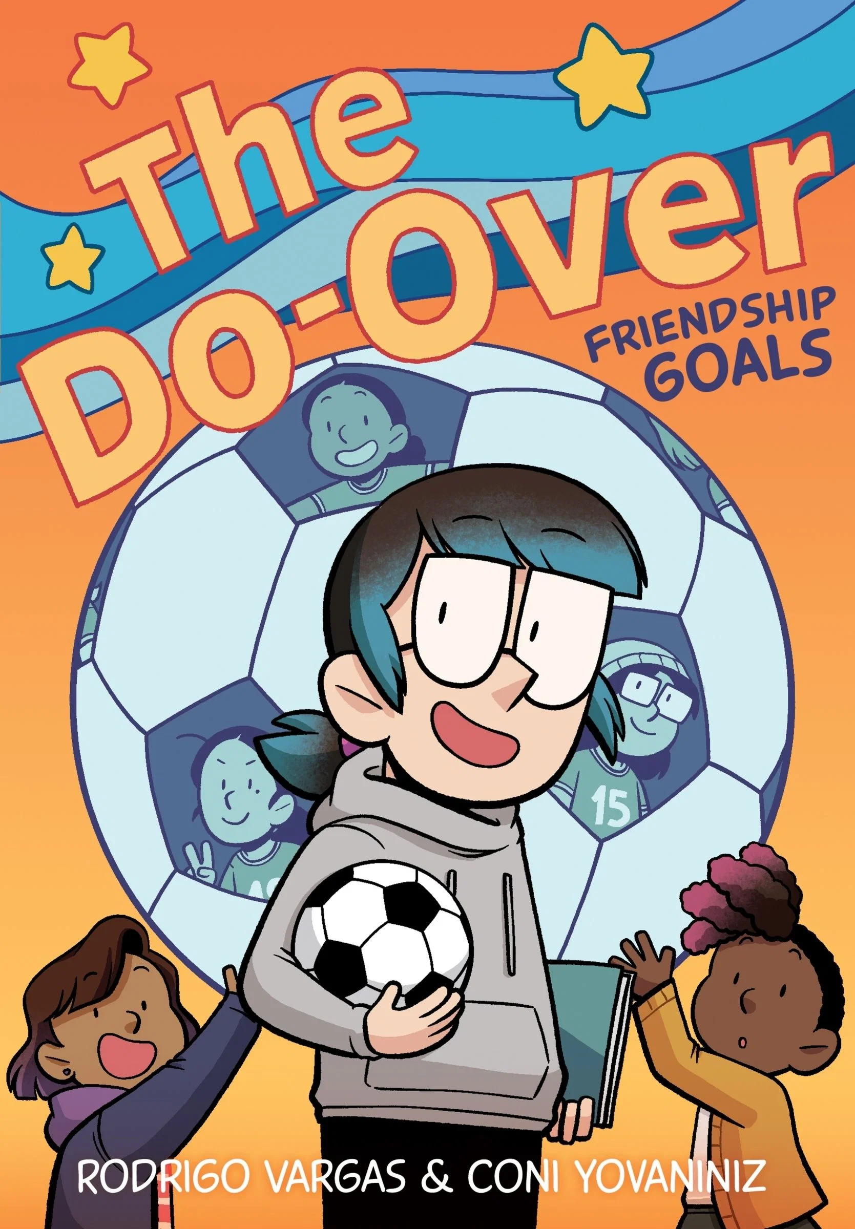 The Do-Over: Friendship Goals - Image 4