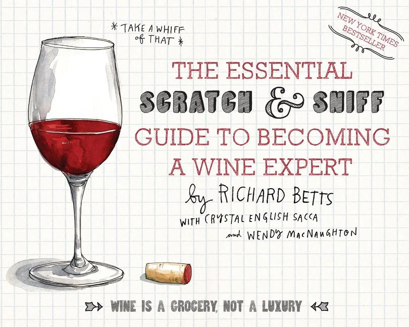 The Essential Scratch & Sniff Guide To Becoming A Wine Expert - Image 2