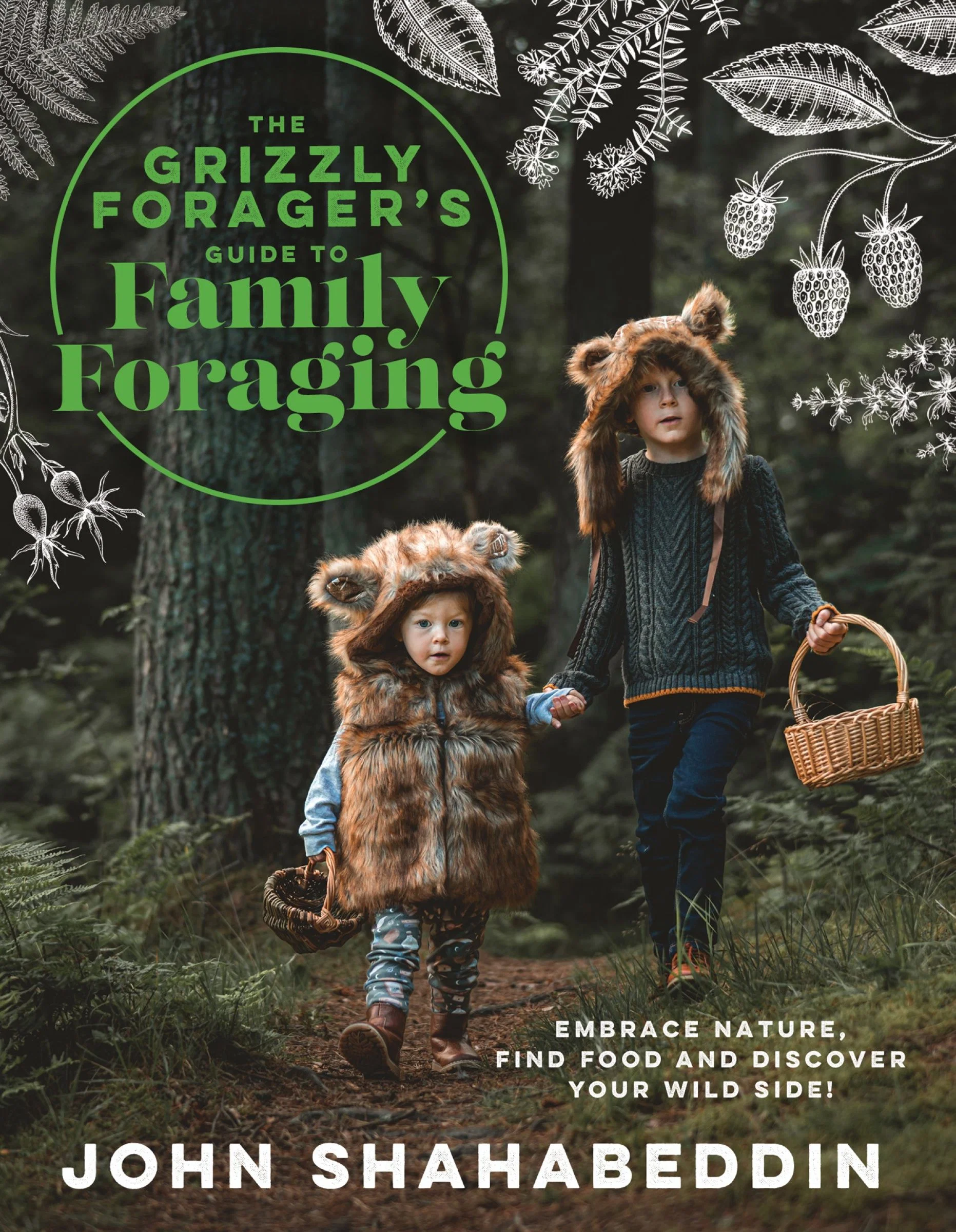 The Grizzly Forager’s Guide to Family Foraging: Embrace Nature, Find Food and Discover Your Wild Side! - Image 3