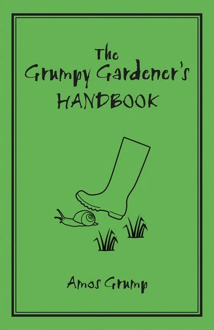 The Grumpy Gardener's Handbook - Image 2