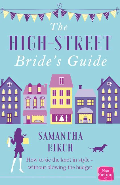 The High-Street Bride’s Guide - Image 2