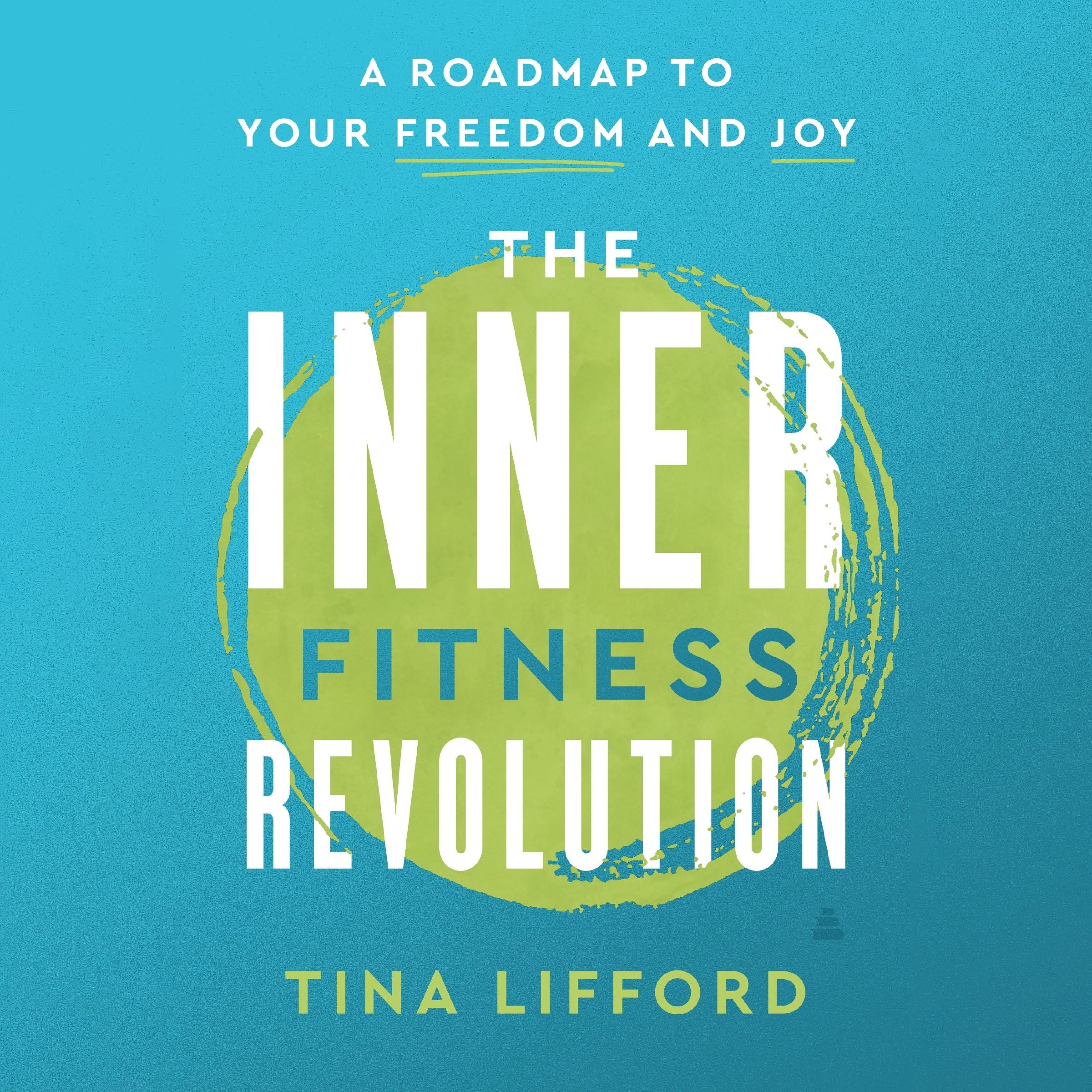 The Inner Fitness Revolution - Image 4